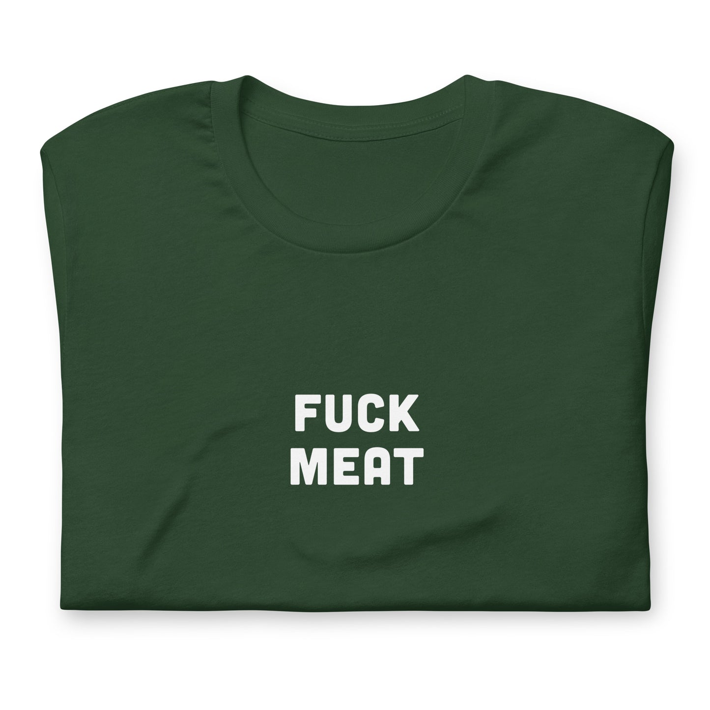 Fuck Meat t-shirt XL Color Black