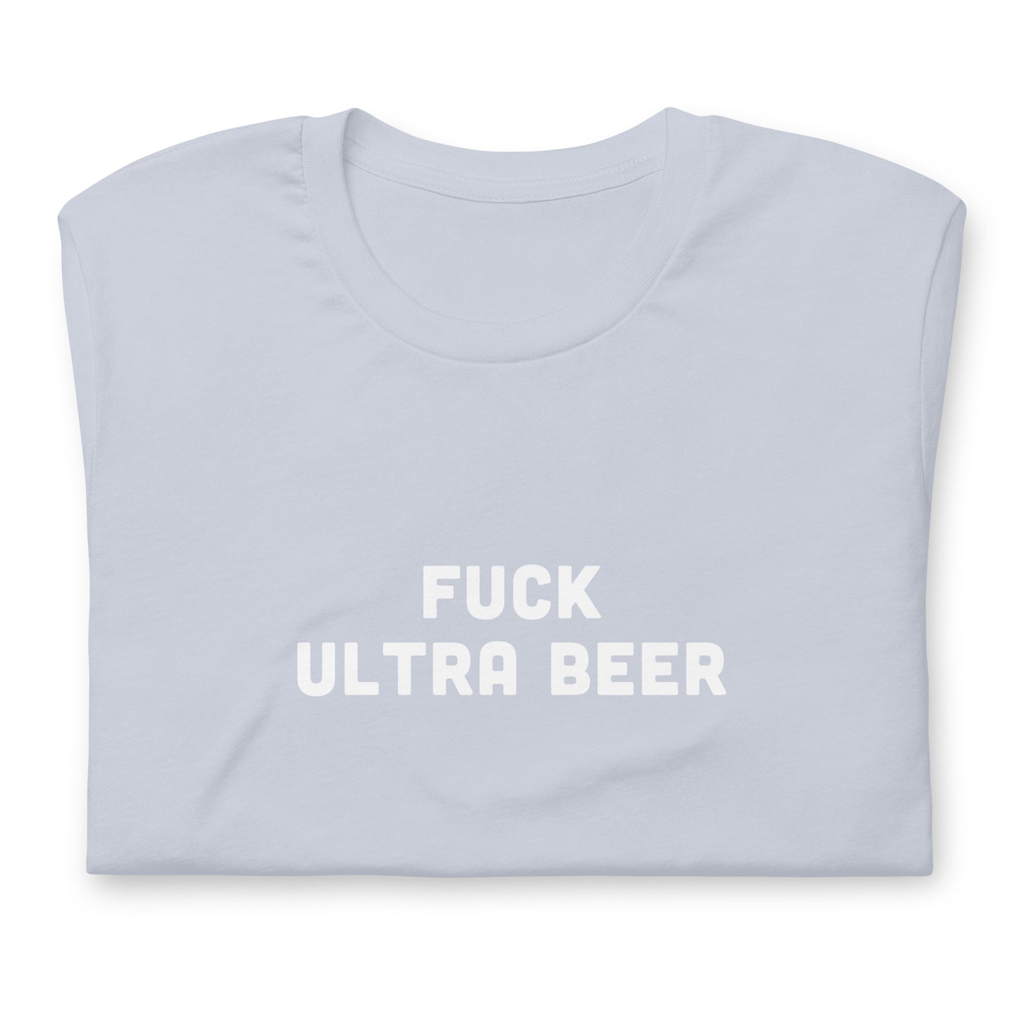 Fuck Ultra Beer T-Shirt Size L Color Asphalt