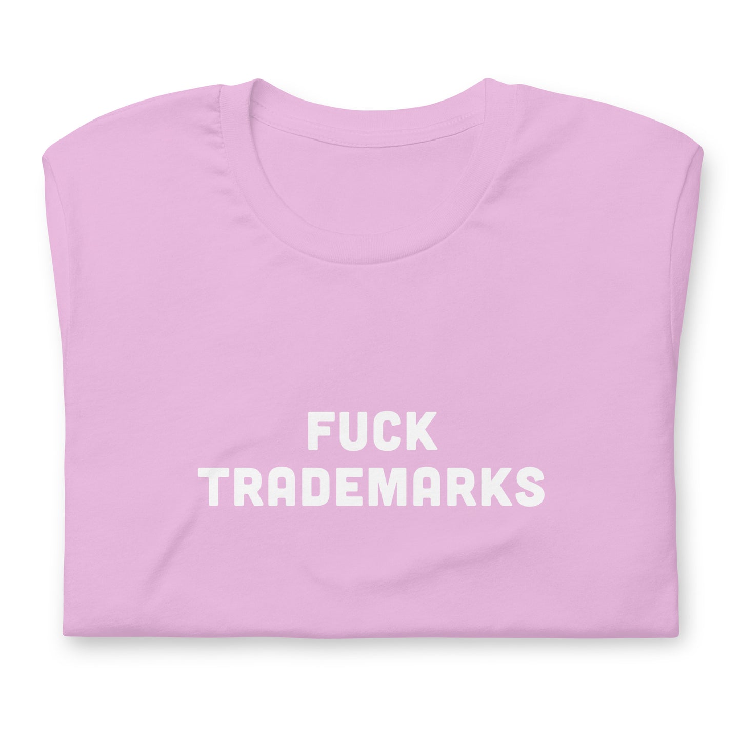 Fuck Trademarks T-Shirt Size 2XL Color Forest