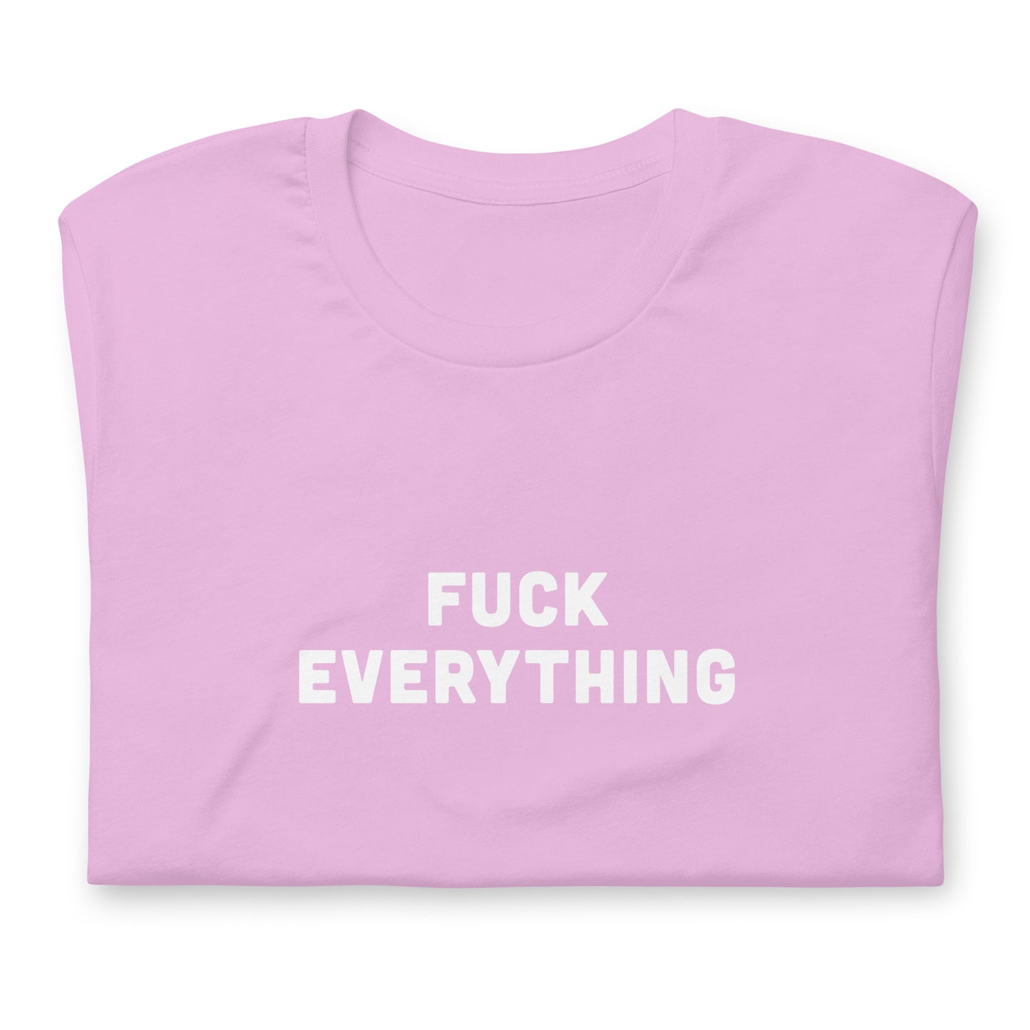 Fuck Everything t-shirt 2XL Color Forest