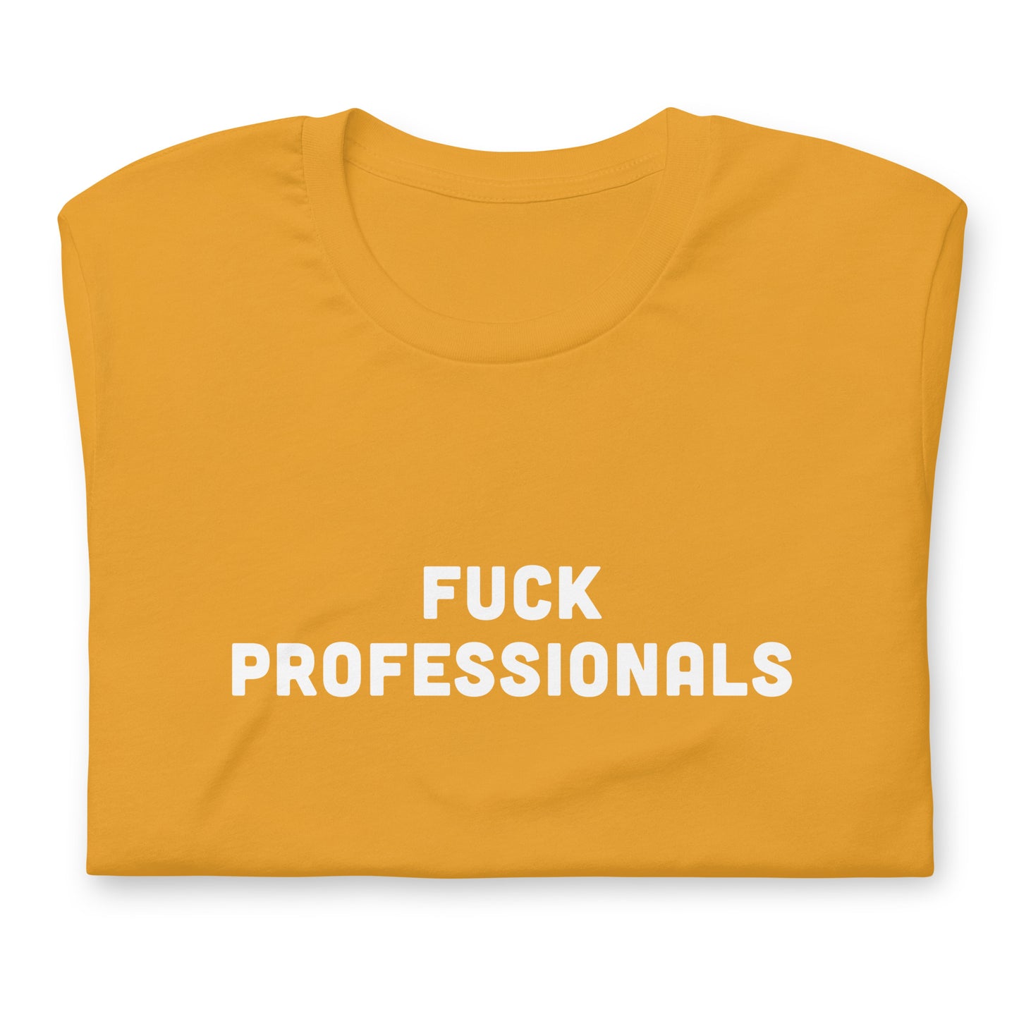 Fuck Professionals T-Shirt Size L Color Forest