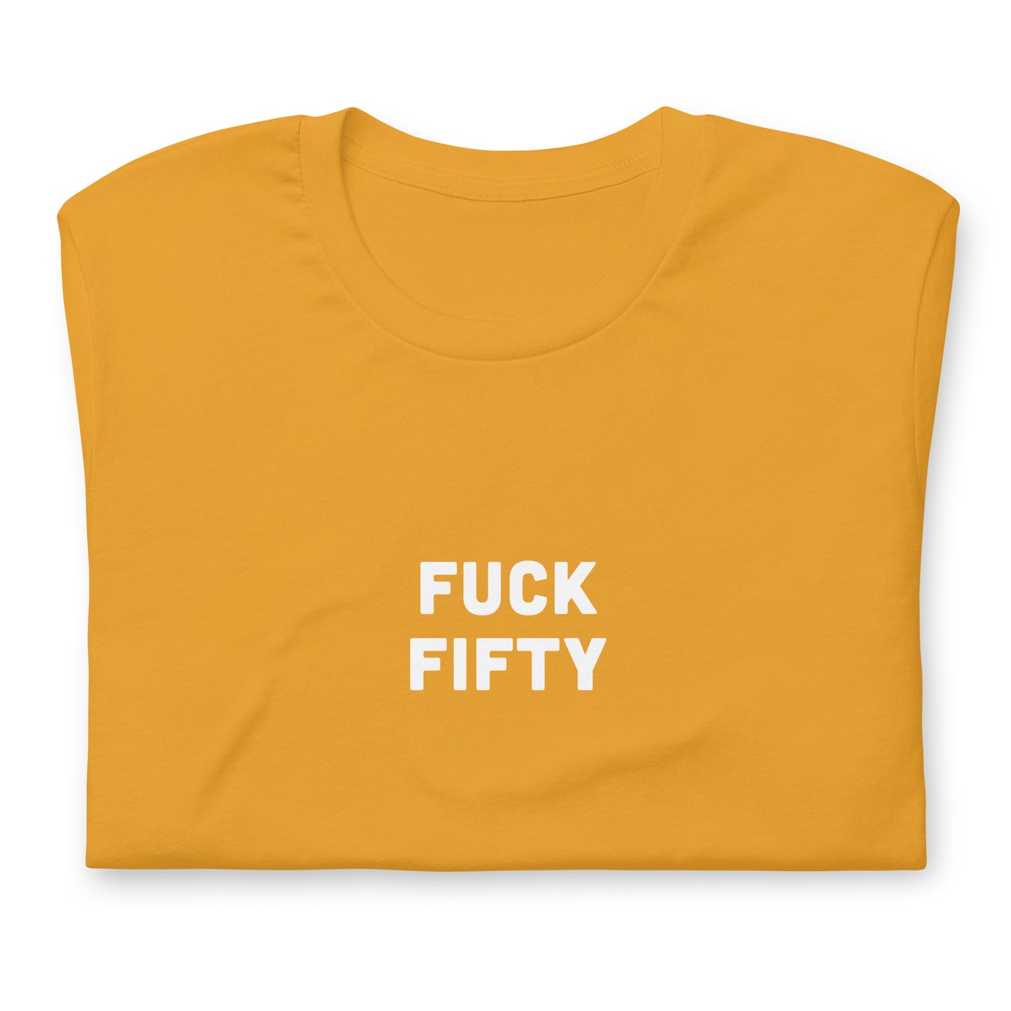 Fuck 50 T-Shirt Size L Color Forest