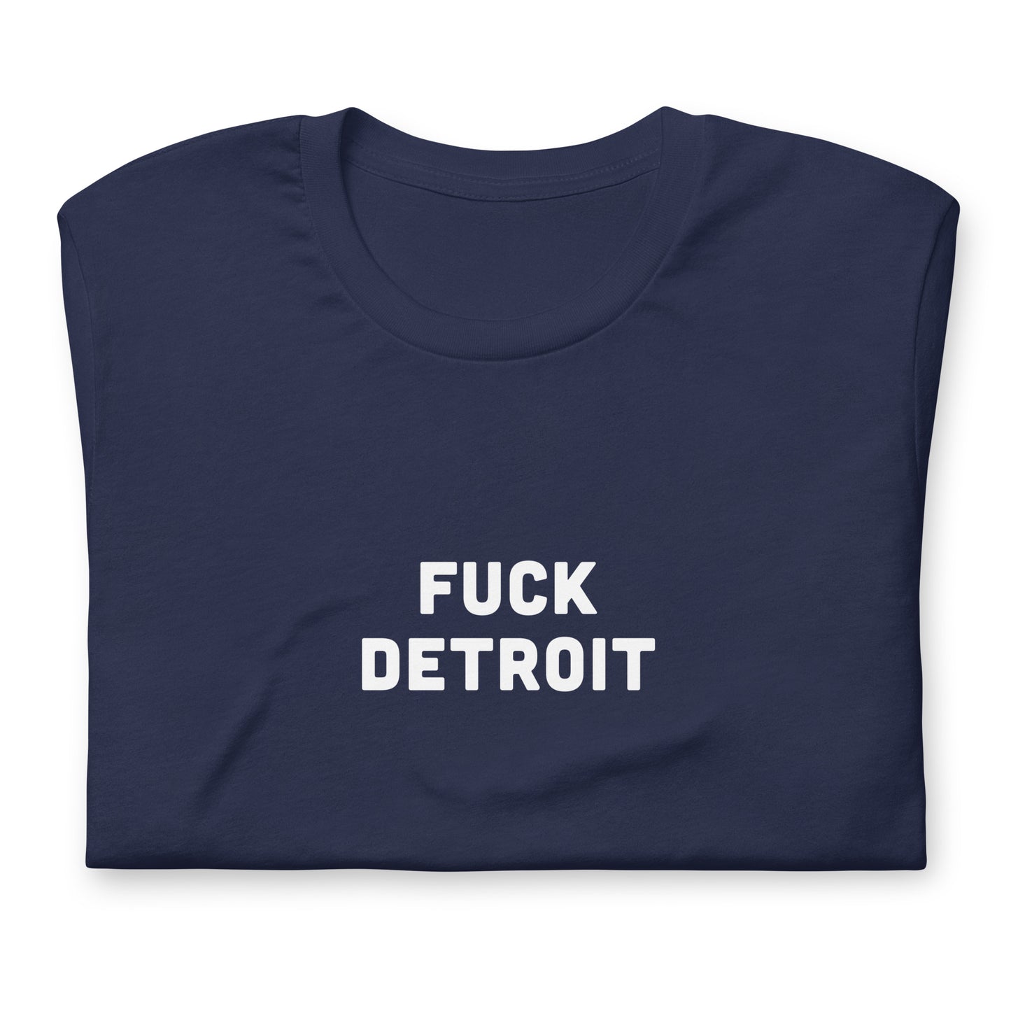 Fuck Detroit T-Shirt Size M Color Black