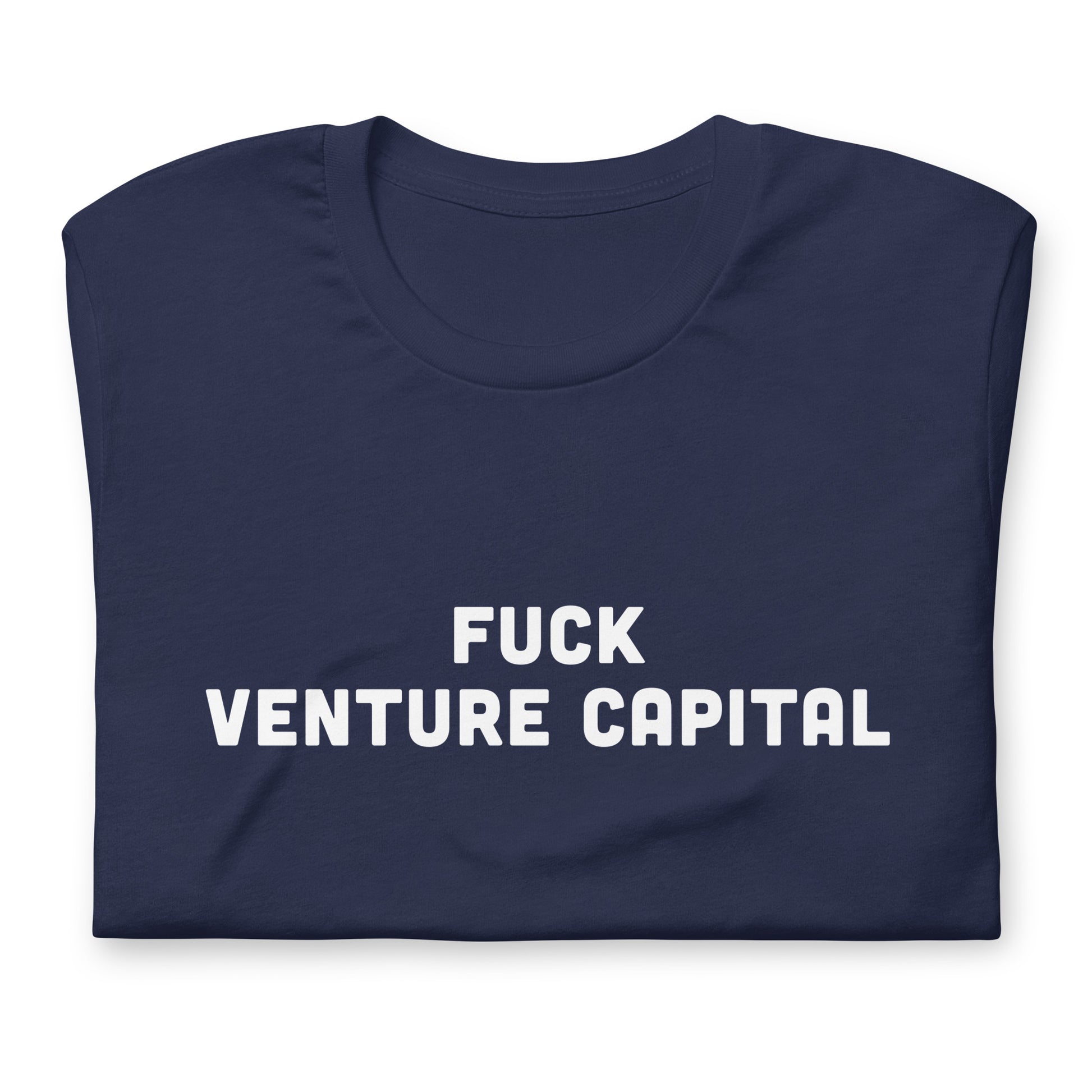 Fuck Venture Capital T-Shirt Size L Color Black