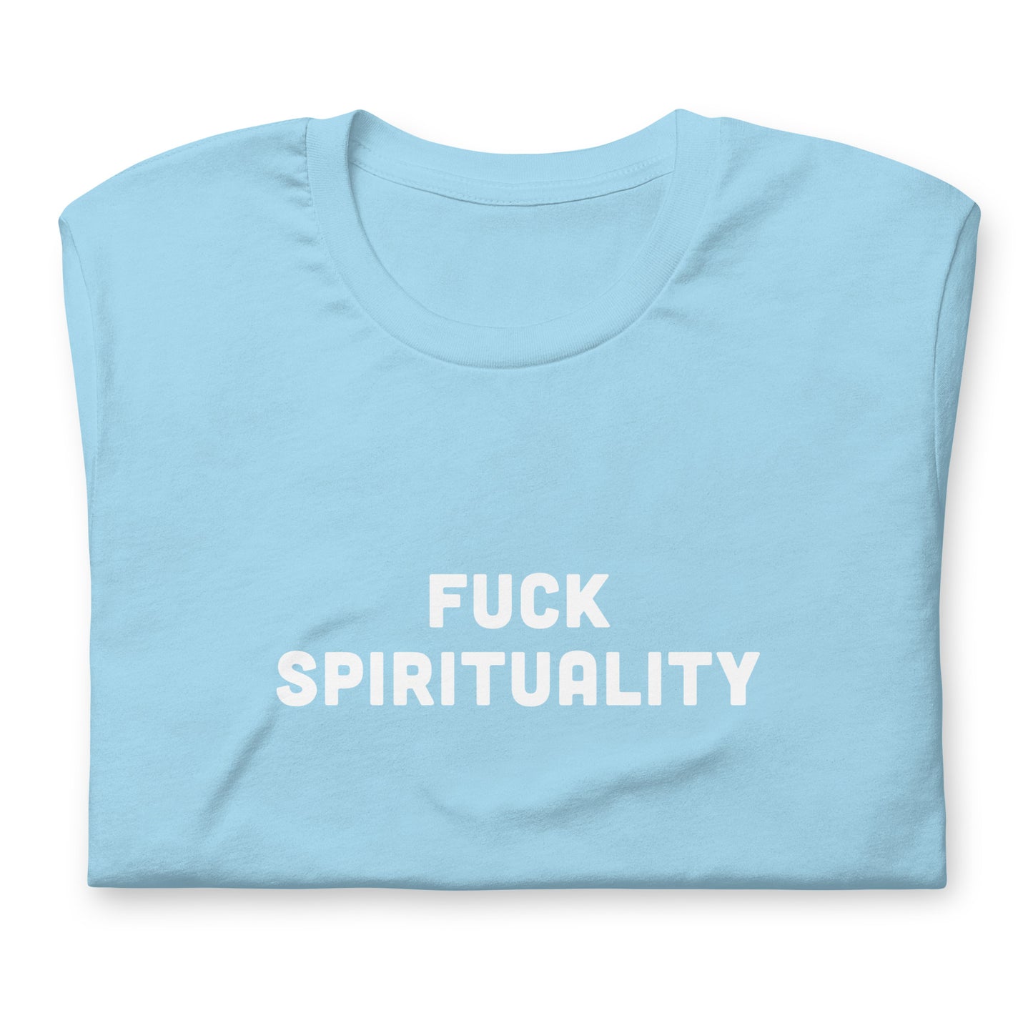 Fuck Spirituality T-Shirt Size S Color Black