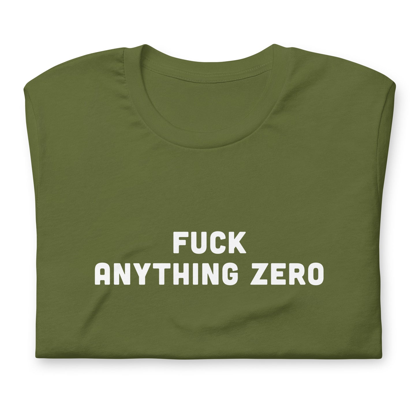 Fuck Anything Zero T-Shirt Size 2XL Color Black
