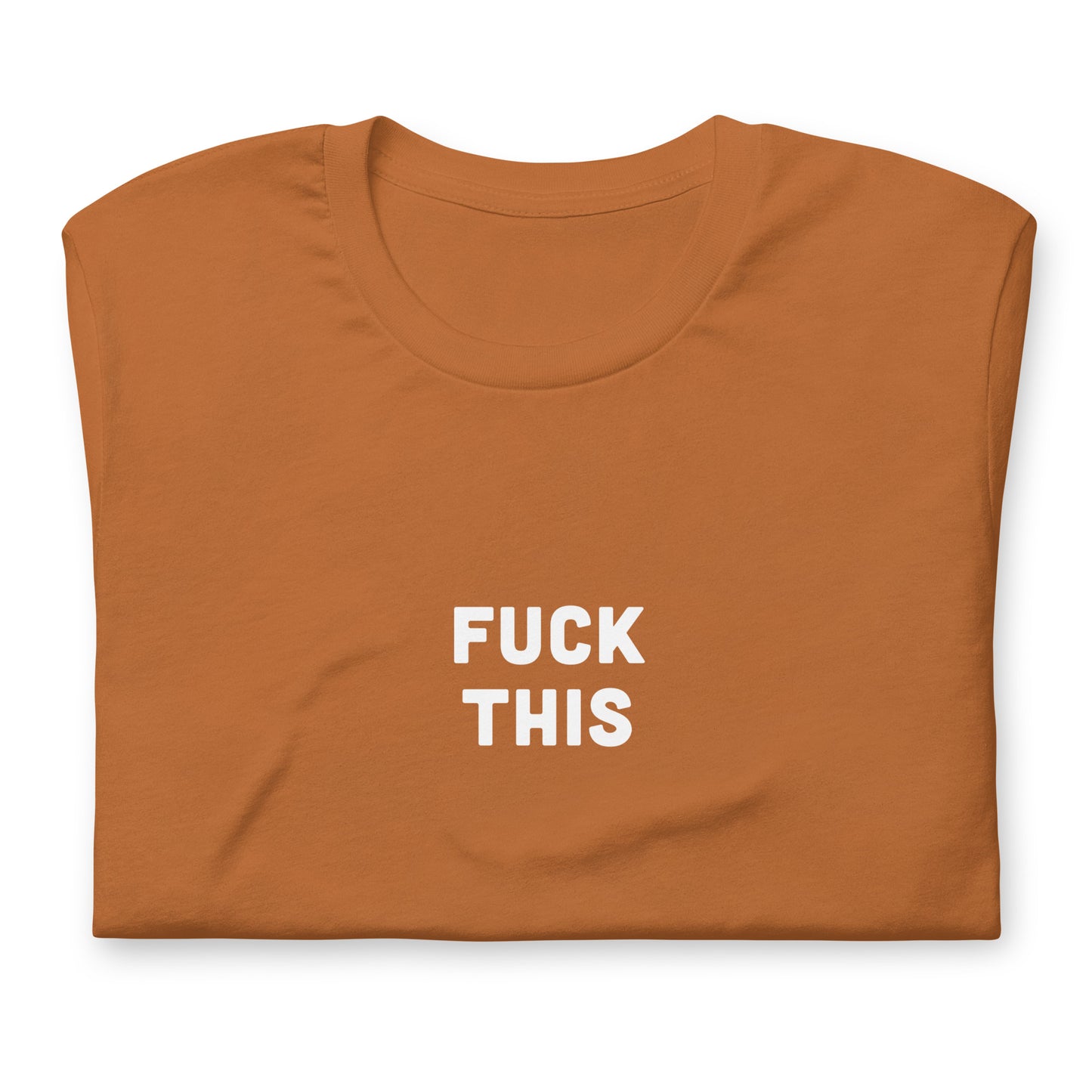 Fuck This T-Shirt Size XL Color Navy