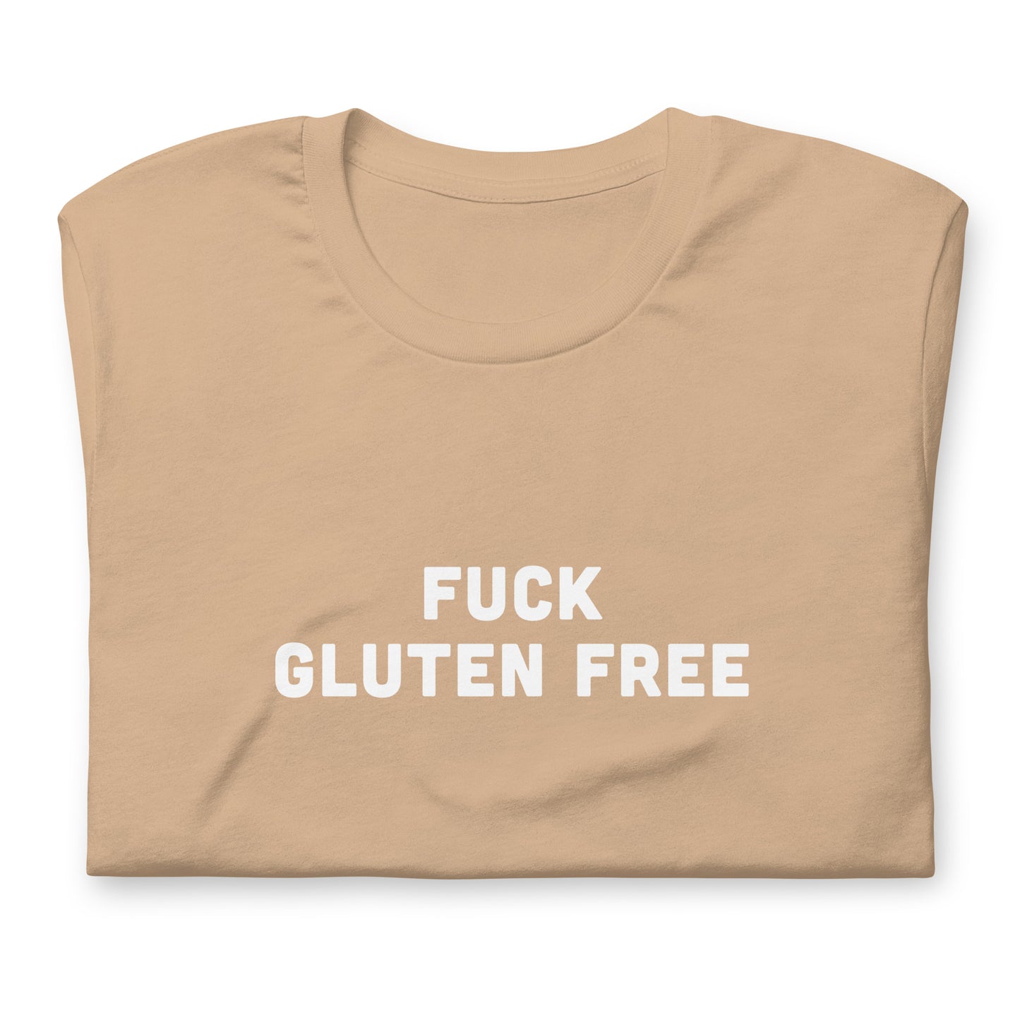 Fuck Gluten Free Unisex t-shirt