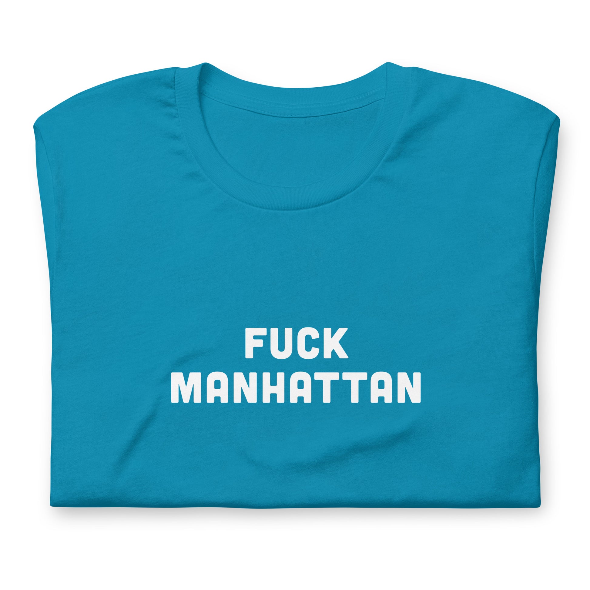 Fuck Manhattan T-Shirt Size XL Color Navy