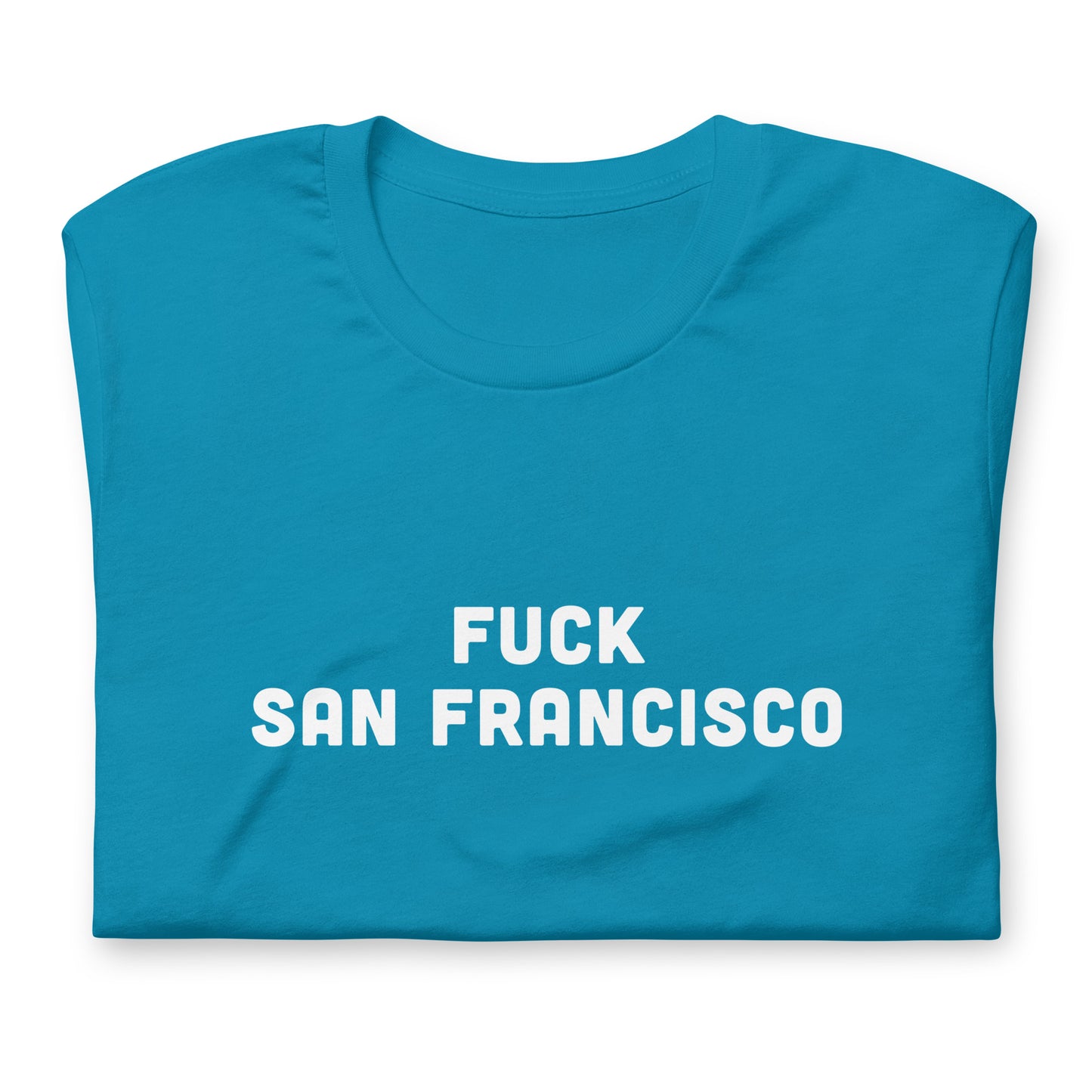 Fuck San Francisco T-Shirt Size L Color Navy