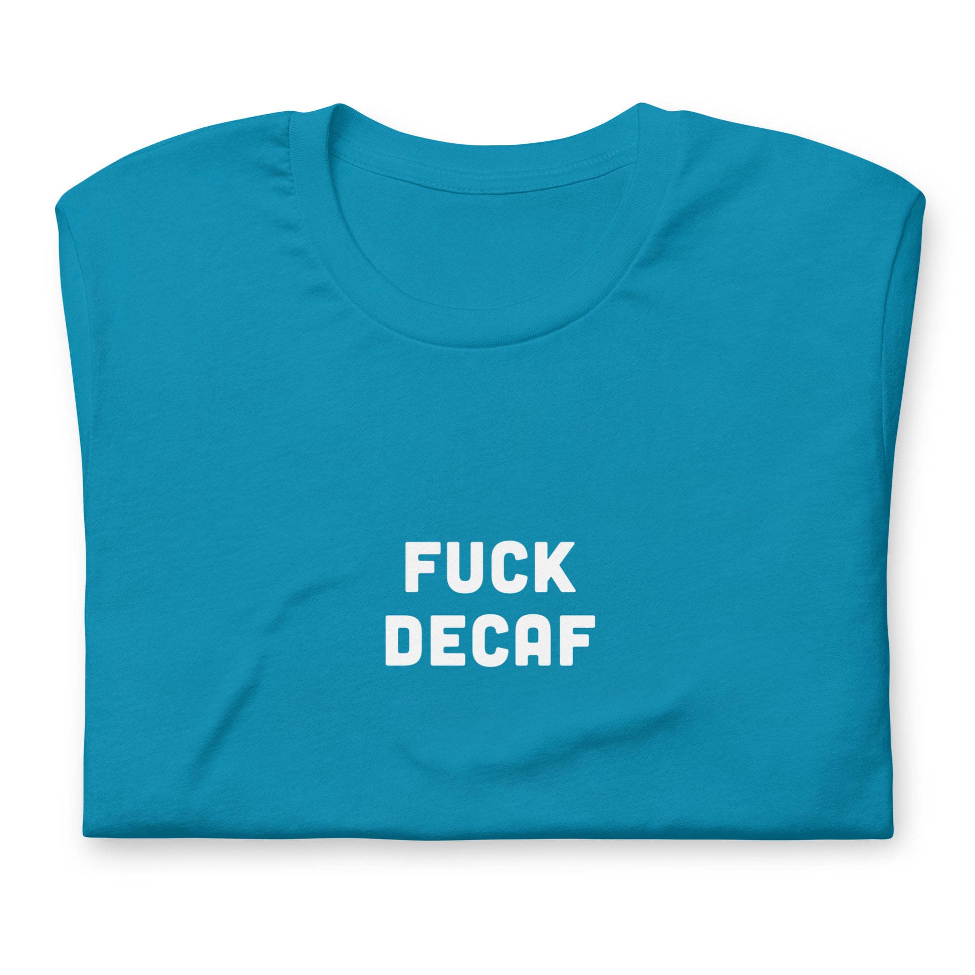 Fuck Decaf T-Shirt Size L Color Navy