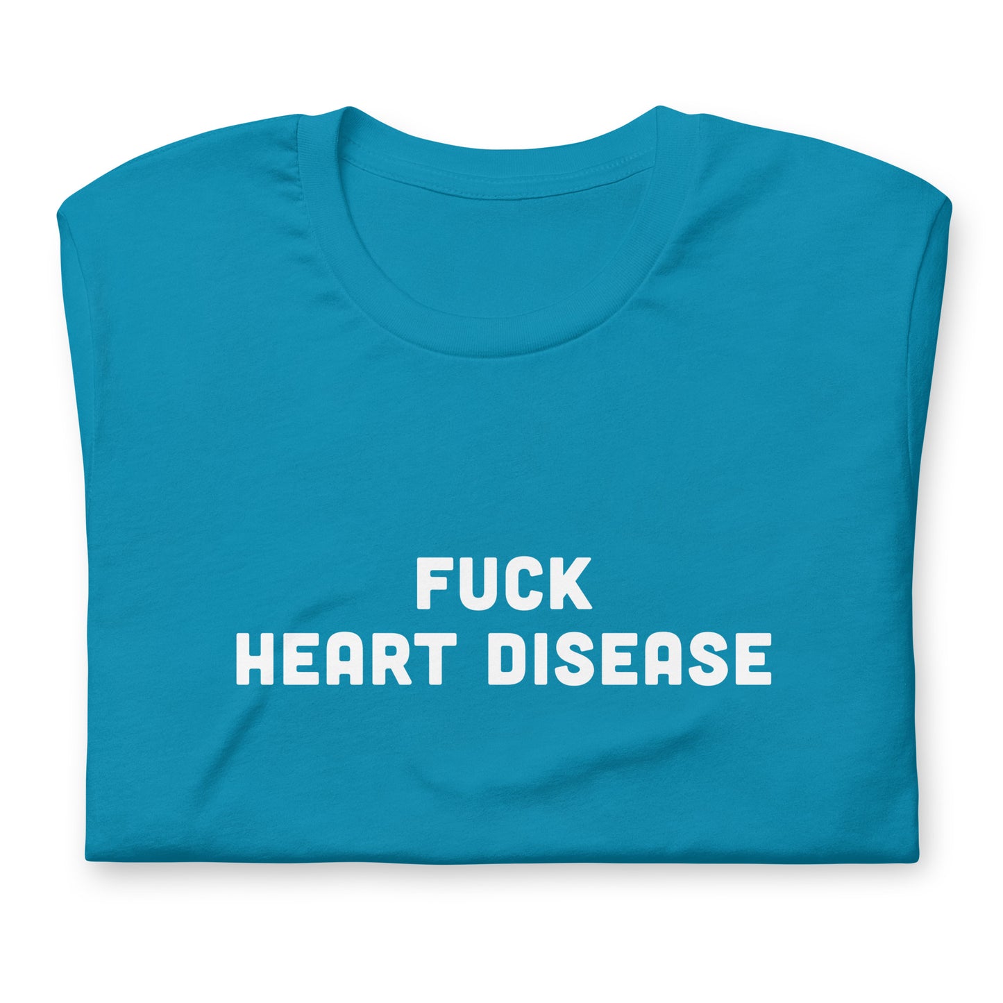 Fuck Heart Disease T-Shirt Size L Color Navy