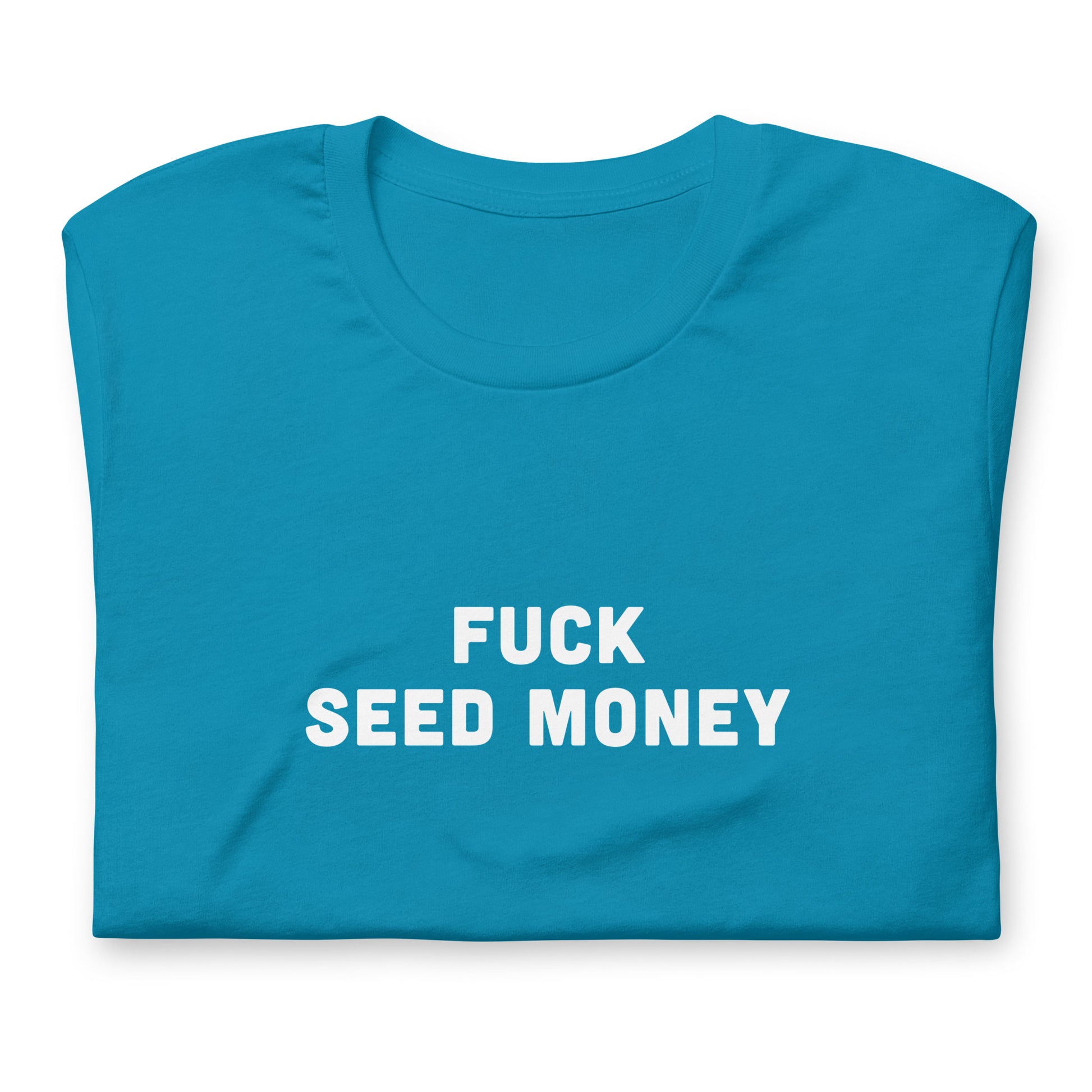 Fuck Seed Money T-Shirt Size M Color Navy