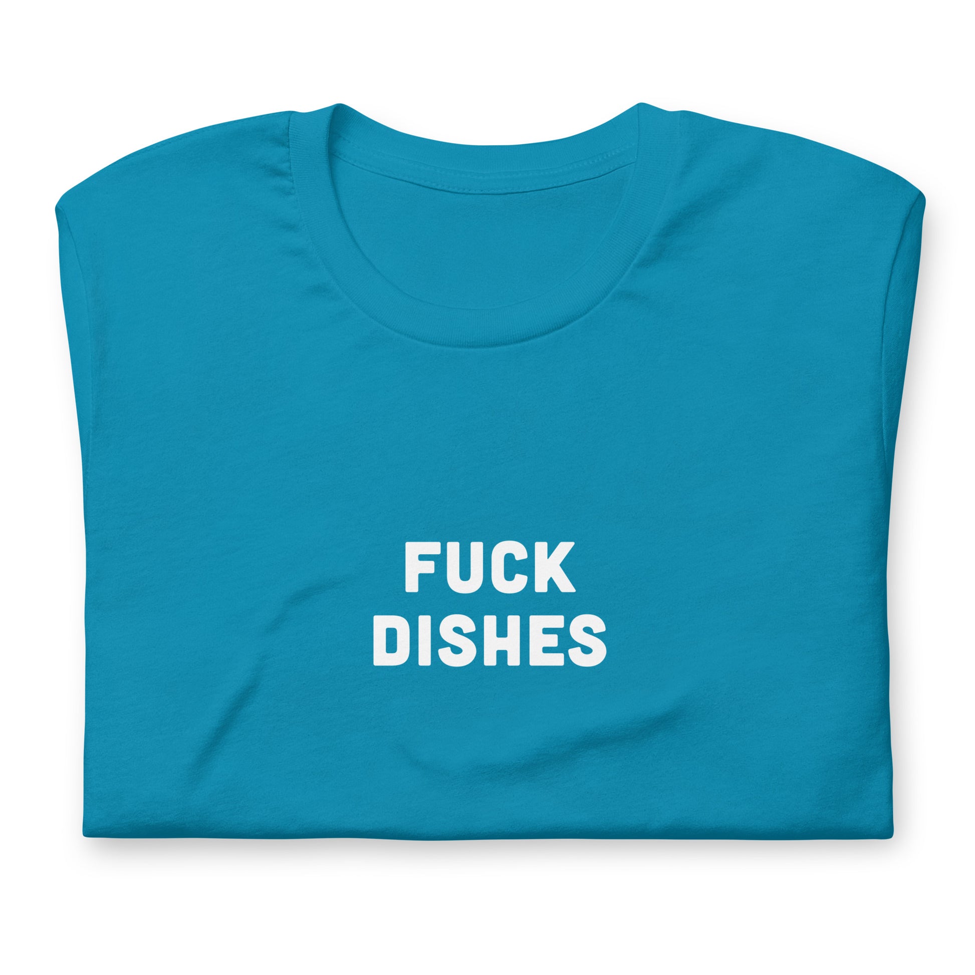 Fuck Dishes T-Shirt Size S Color Black