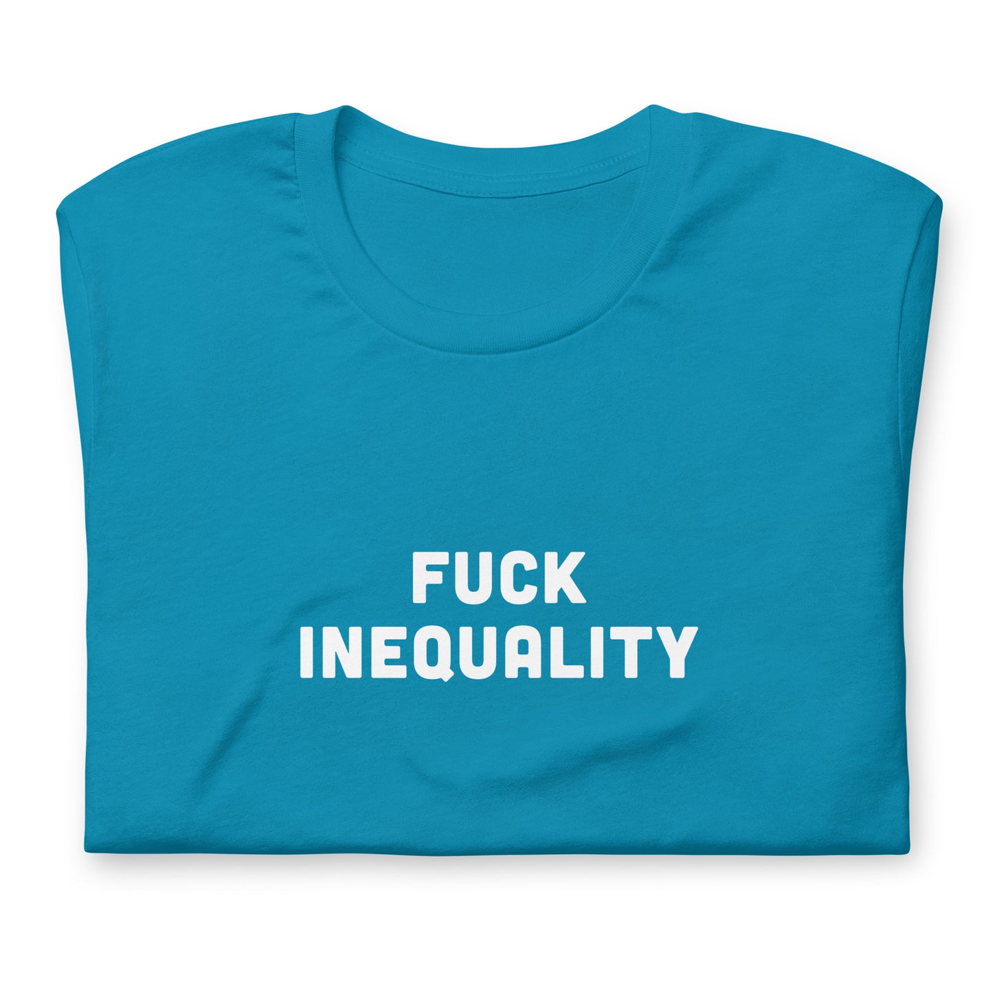 Fuck Inequality T-Shirt Size L Color Navy
