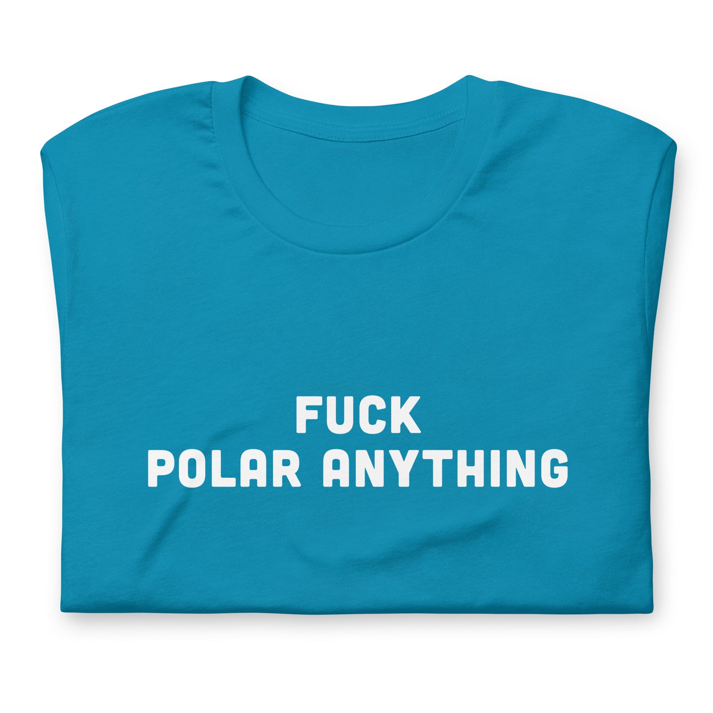 Fuck Polar Anything T-Shirt Size L Color Navy