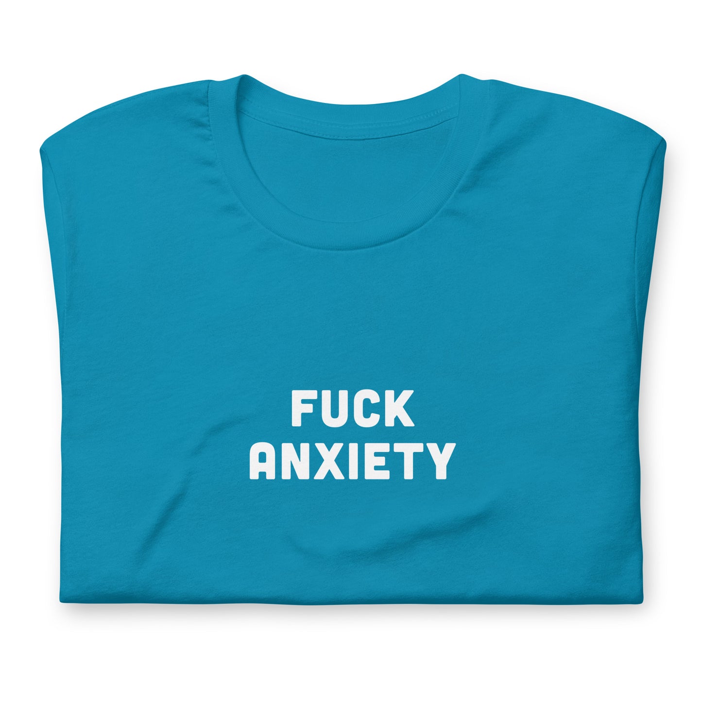 Fuck Anxiety T-Shirt Size L Color Navy