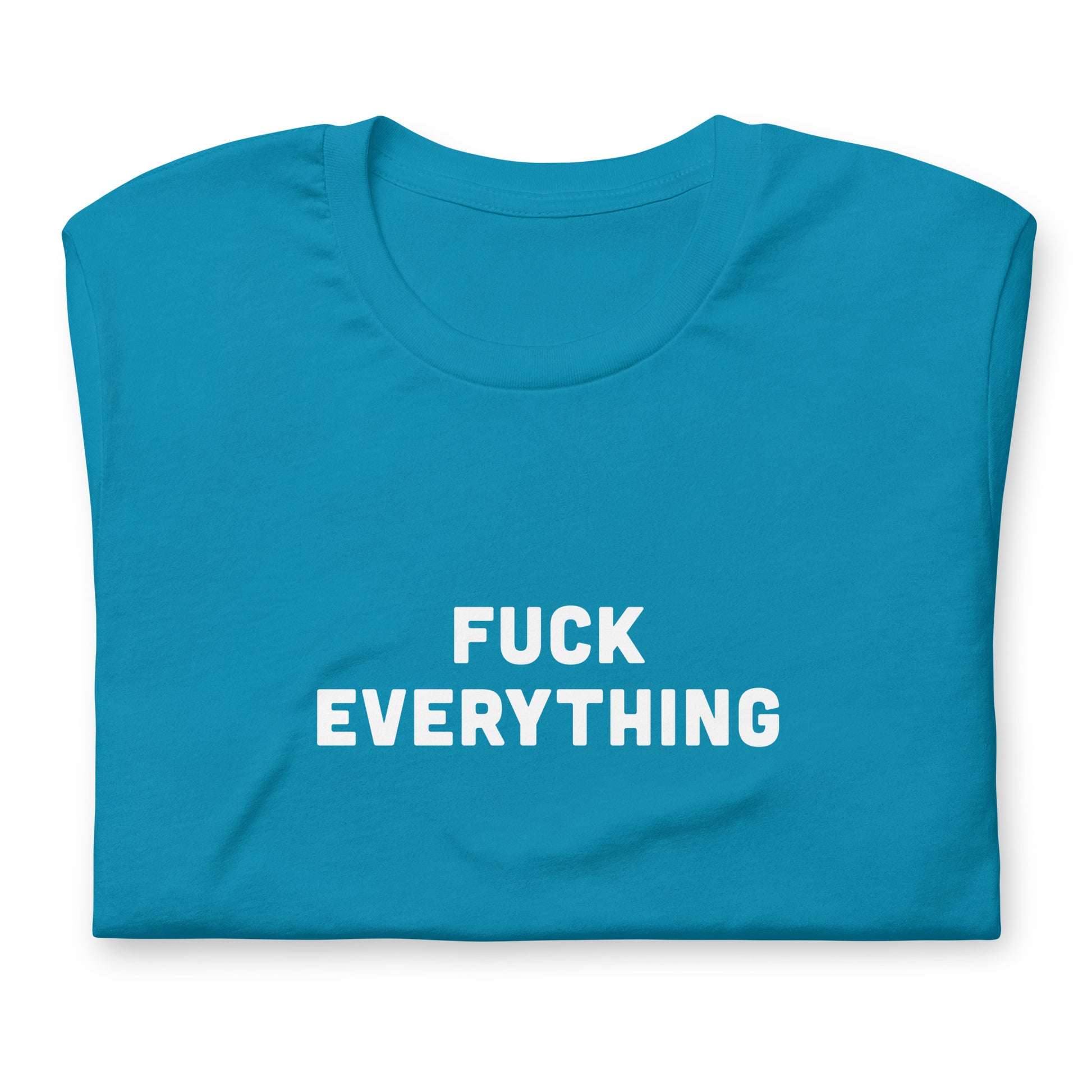 Fuck Everything t-shirt  L Color Navy