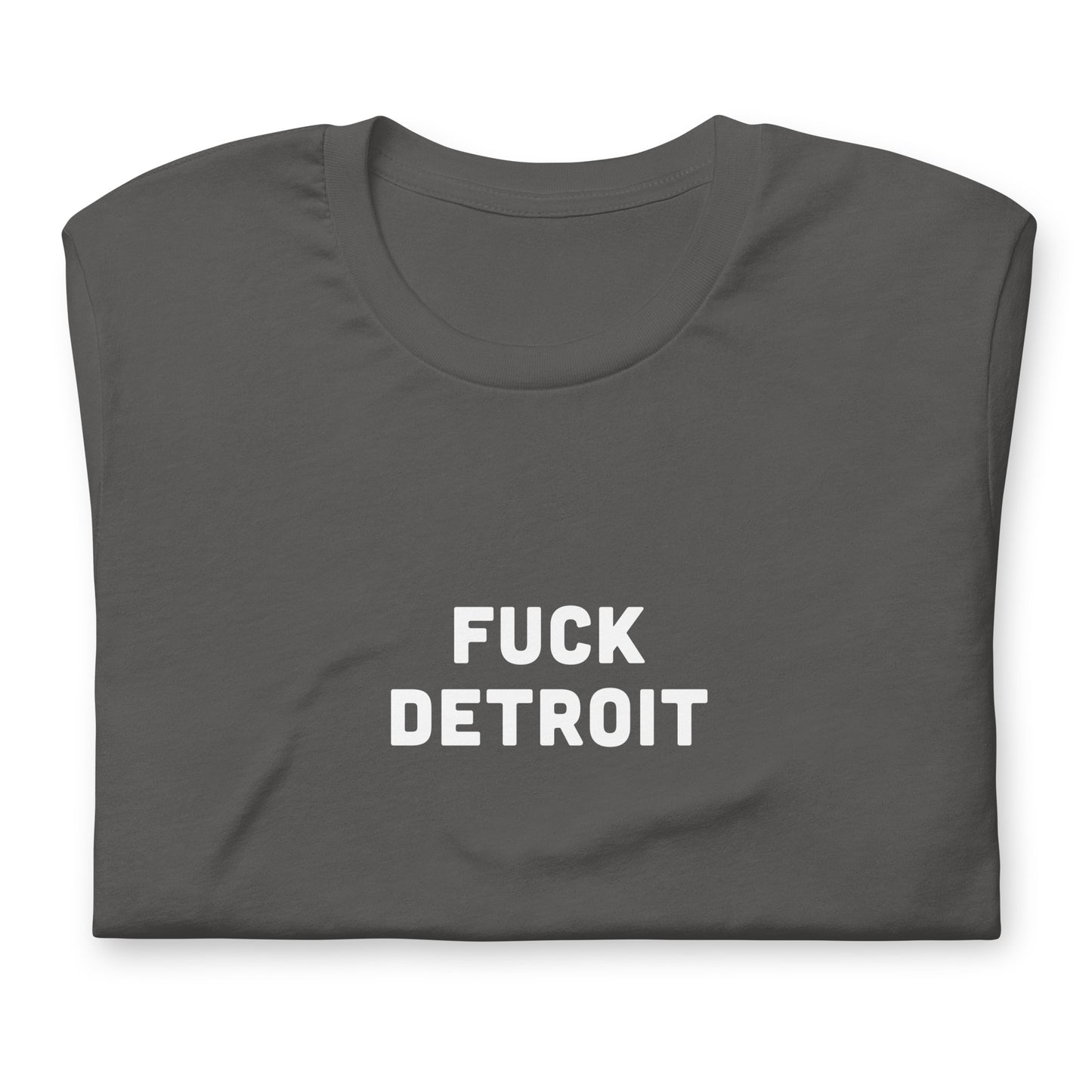 Fuck Detroit T-Shirt Size XL Color Black