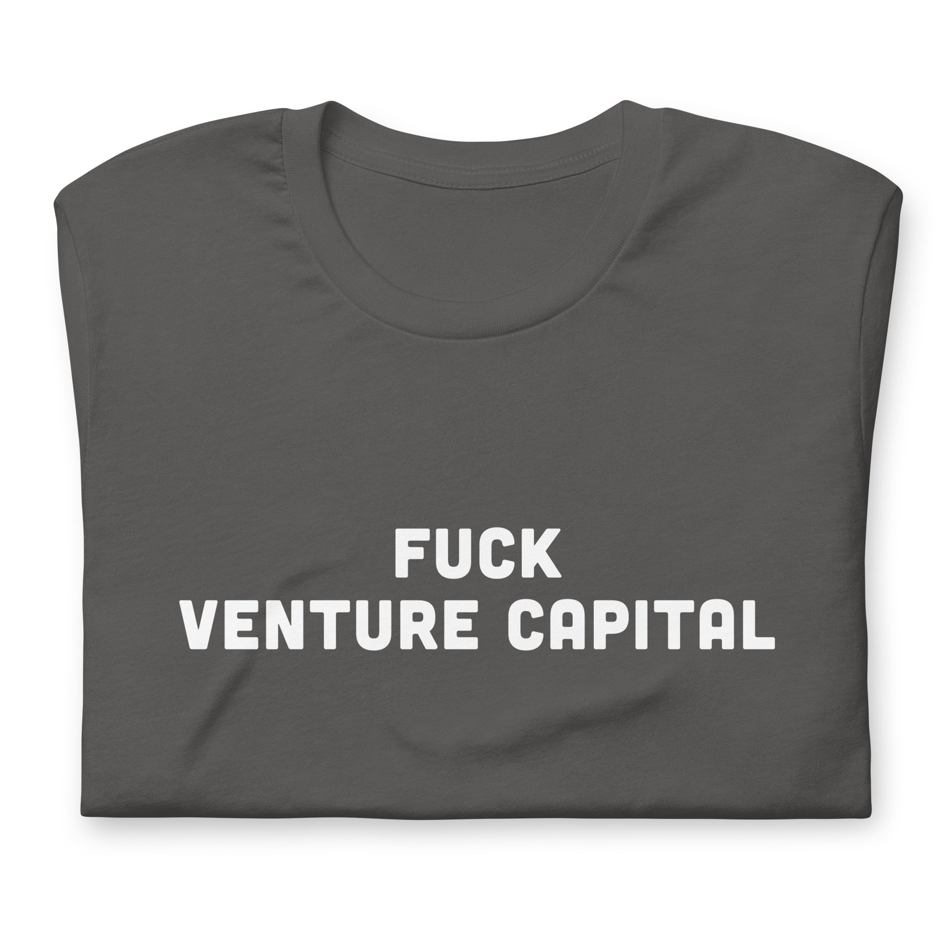 Fuck Venture Capital T-Shirt Size 2XL Color Black