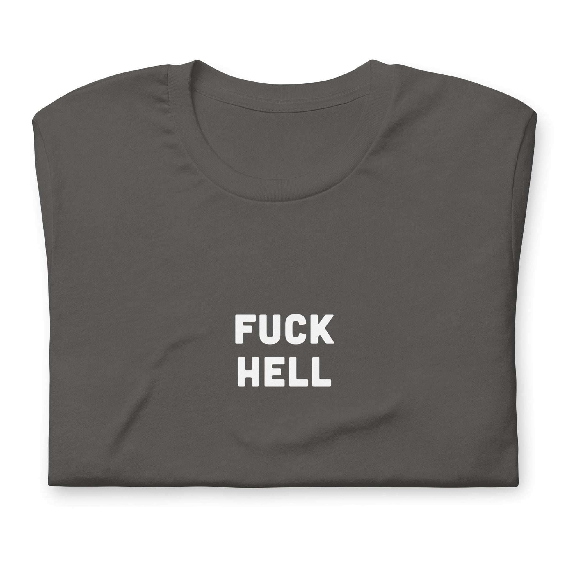 Fuck Hell T-Shirt Size 2XL Color Black