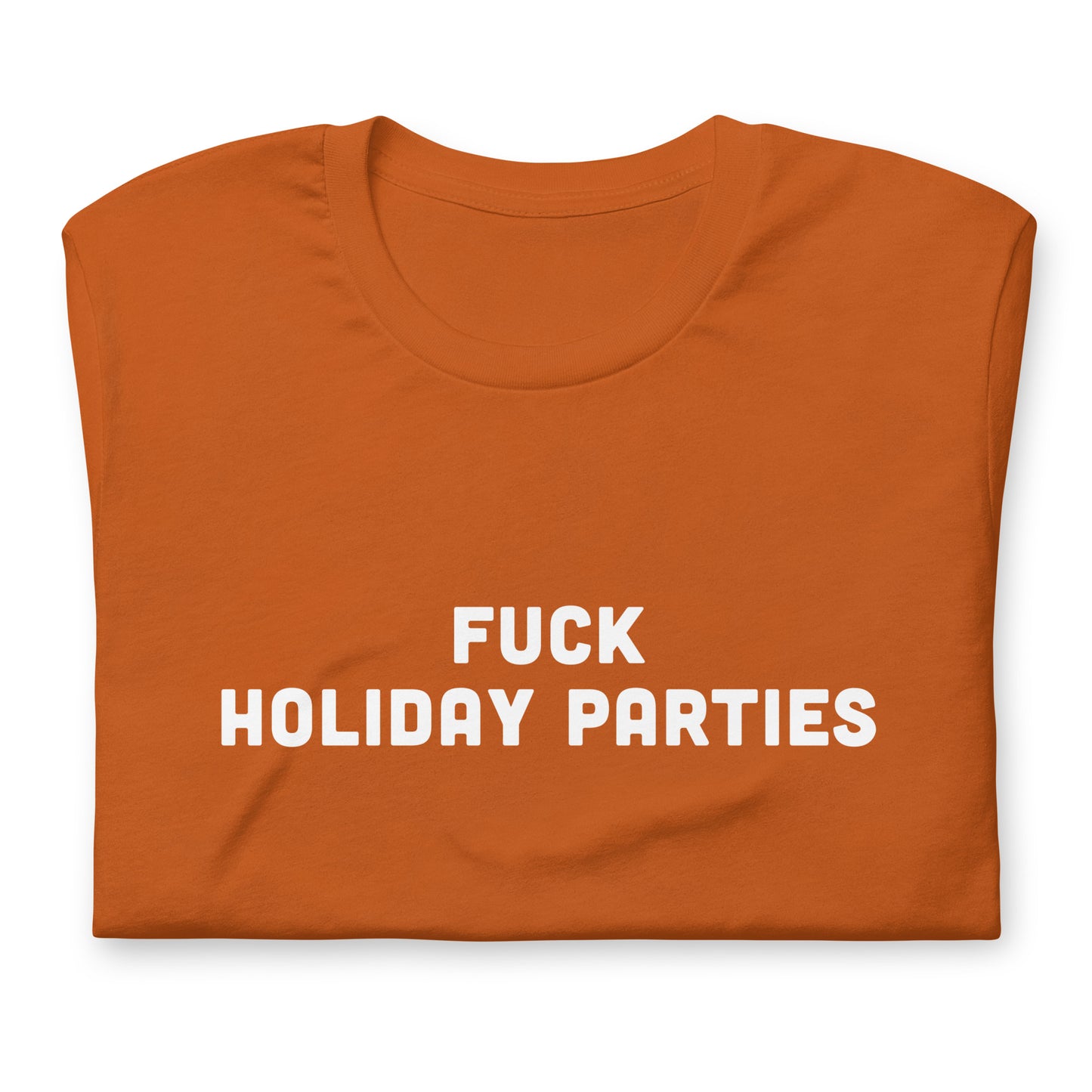 Fuck Holiday Parties T-Shirt Size M Color Navy