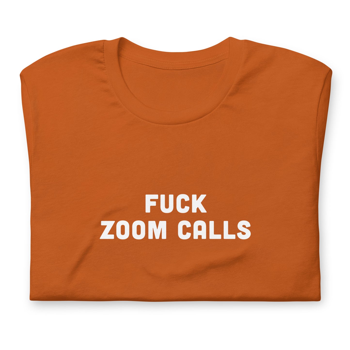Fuck Zoom Calls T-Shirt Size S Color Navy