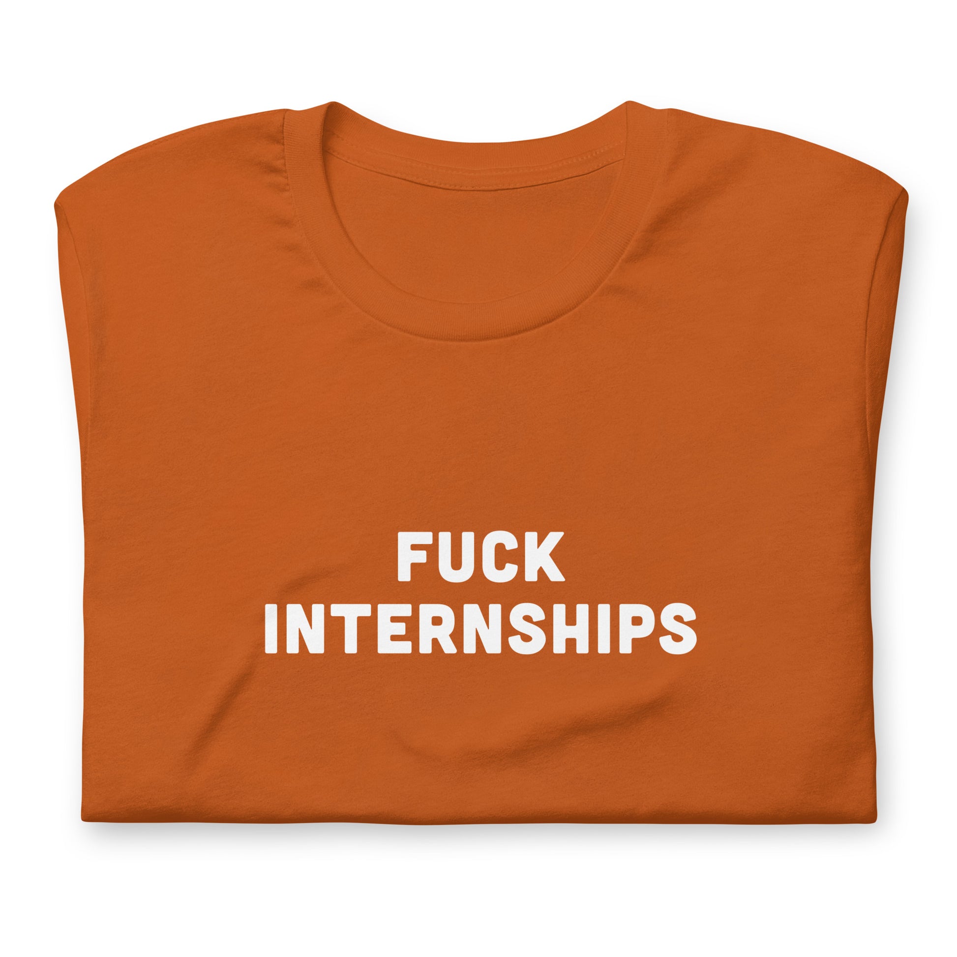 Fuck Interships T-Shirt Size S Color Navy