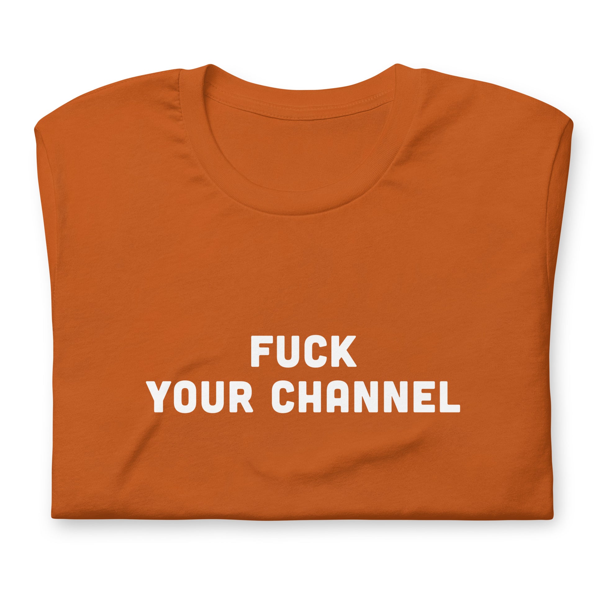 Fuck Your Channel T-Shirt Size M Color Navy
