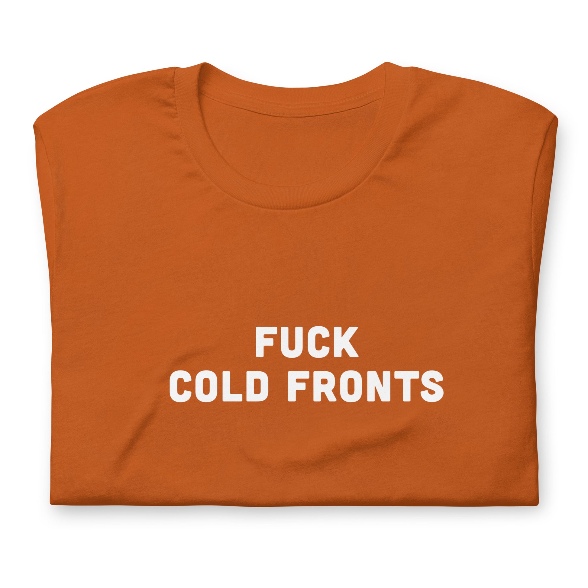 Fuck Cold Fronts T-Shirt Size M Color Navy