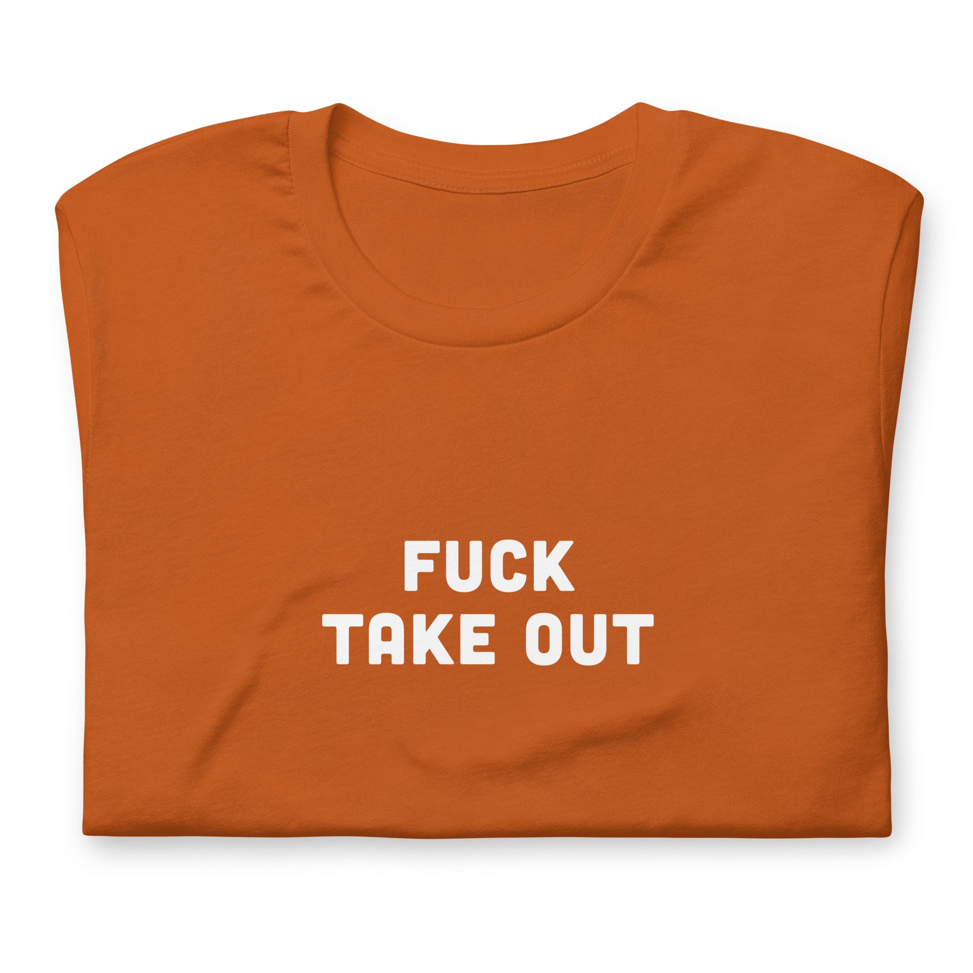 Fuck Take Out T-Shirt Size S Color Navy