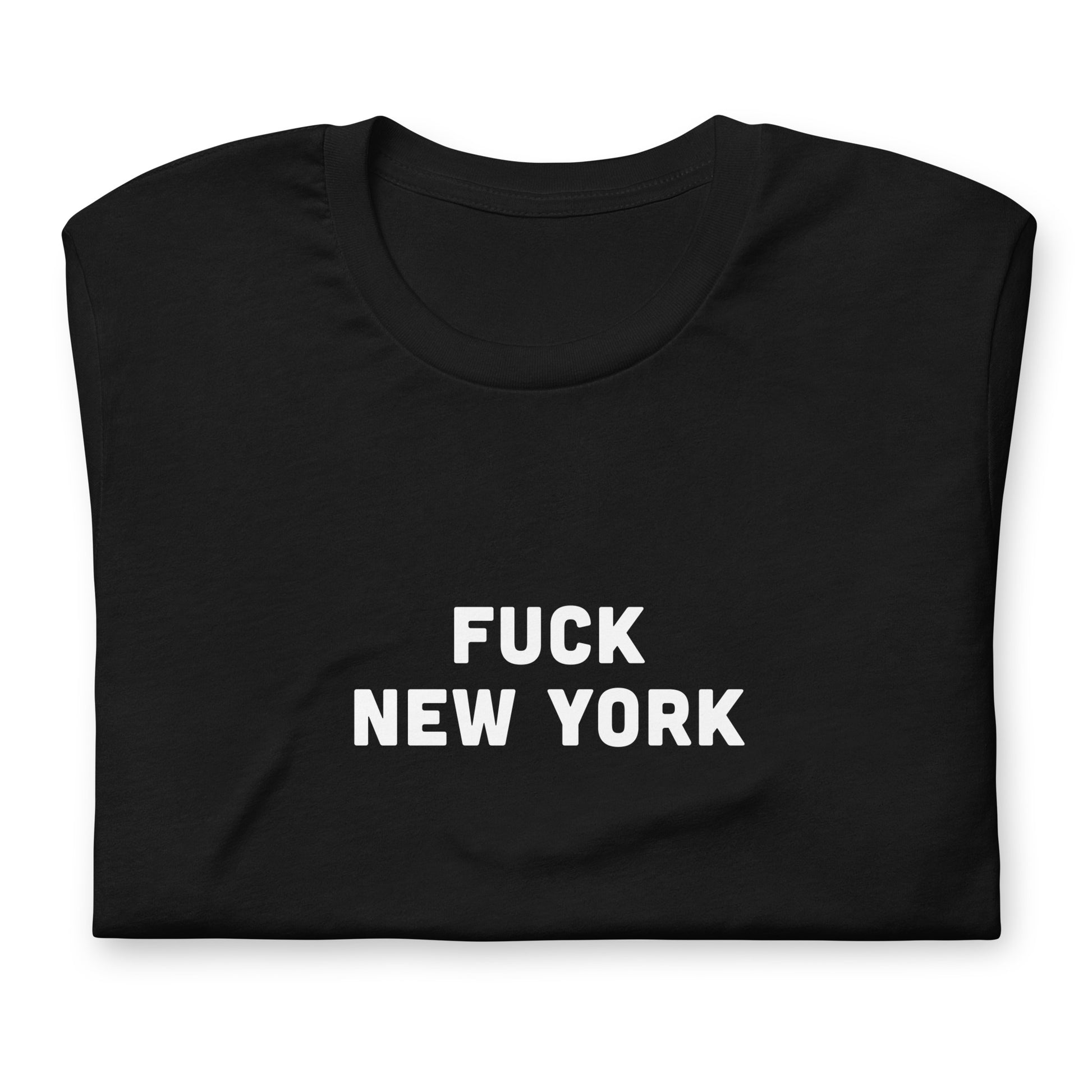 Fuck New York T-Shirt Size L Color Black