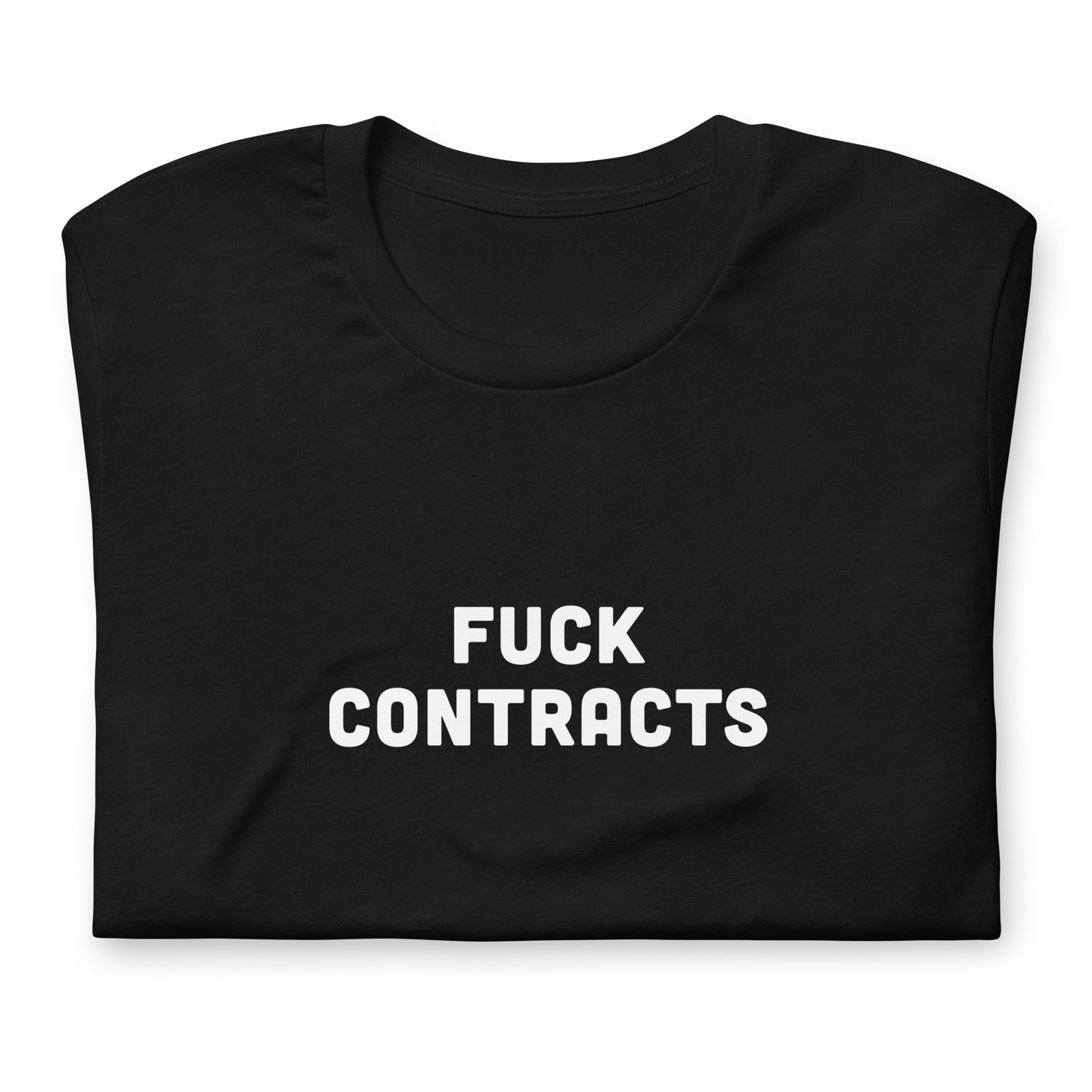 Fuck Contracts T-Shirt Size M Color Black