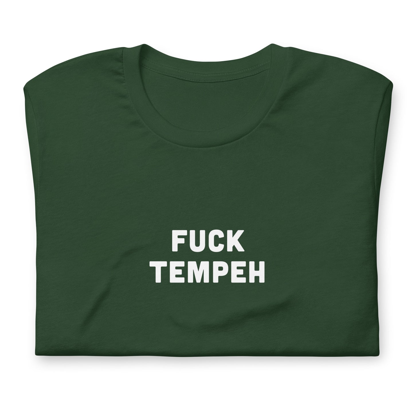 Fuck Tempeh T-Shirt Size XL Color Black