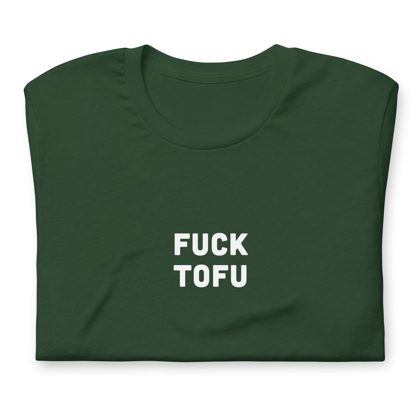 Fuck Tofu T-Shirt Size XL Color Black