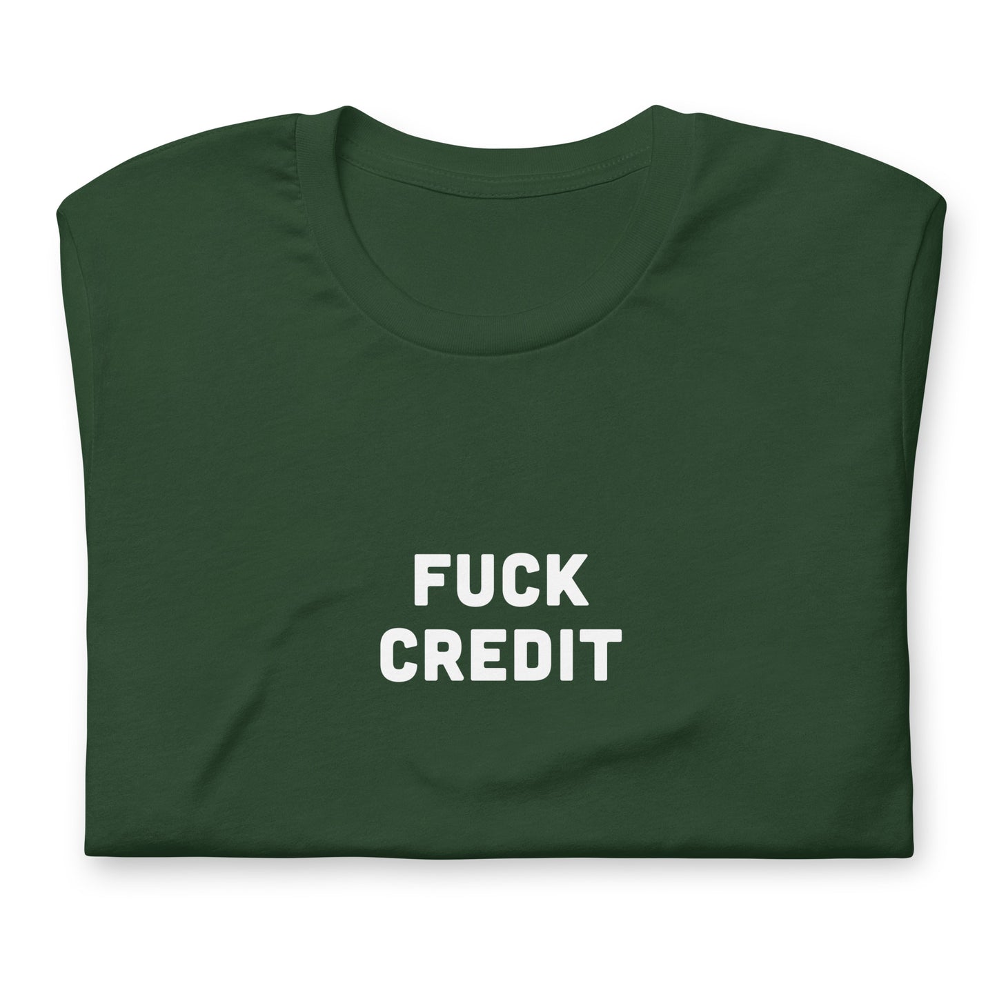 Fuck Credit T-Shirt Size XL Color Black