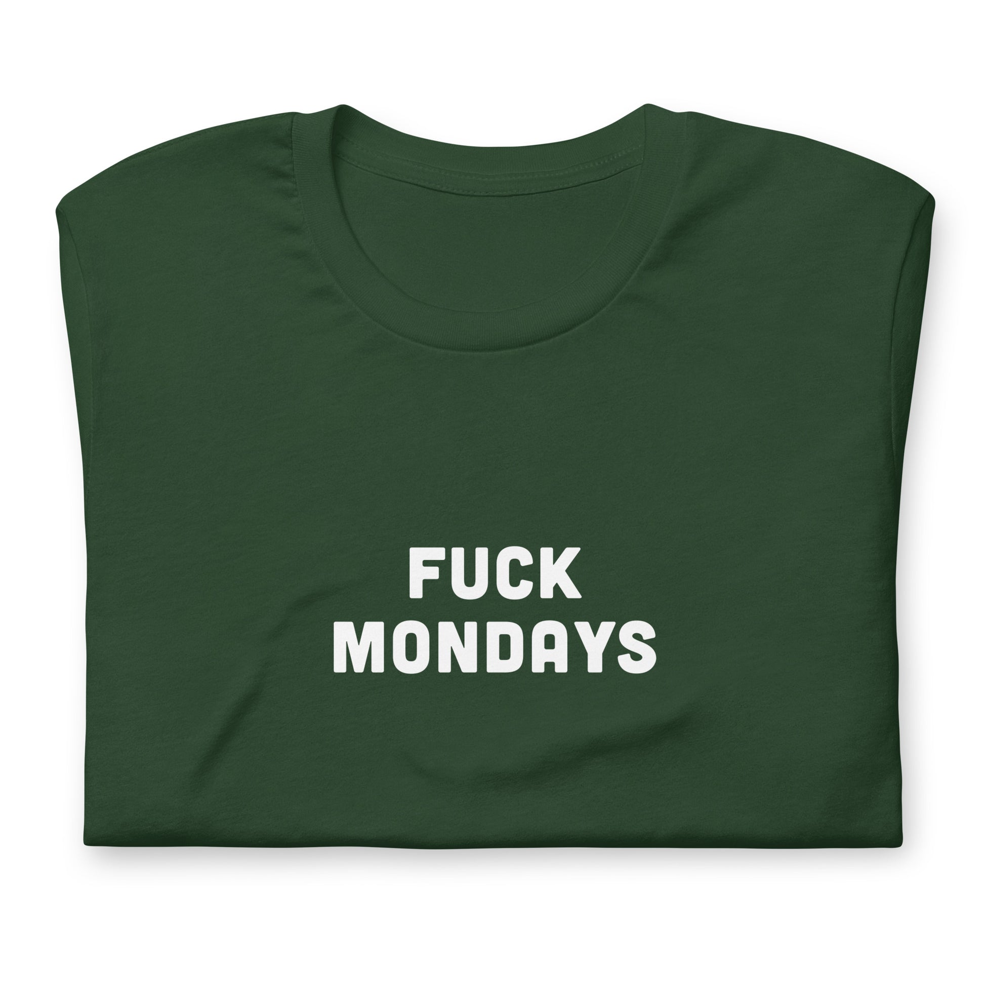Fuck Mondays T-Shirt Size XL Color Black