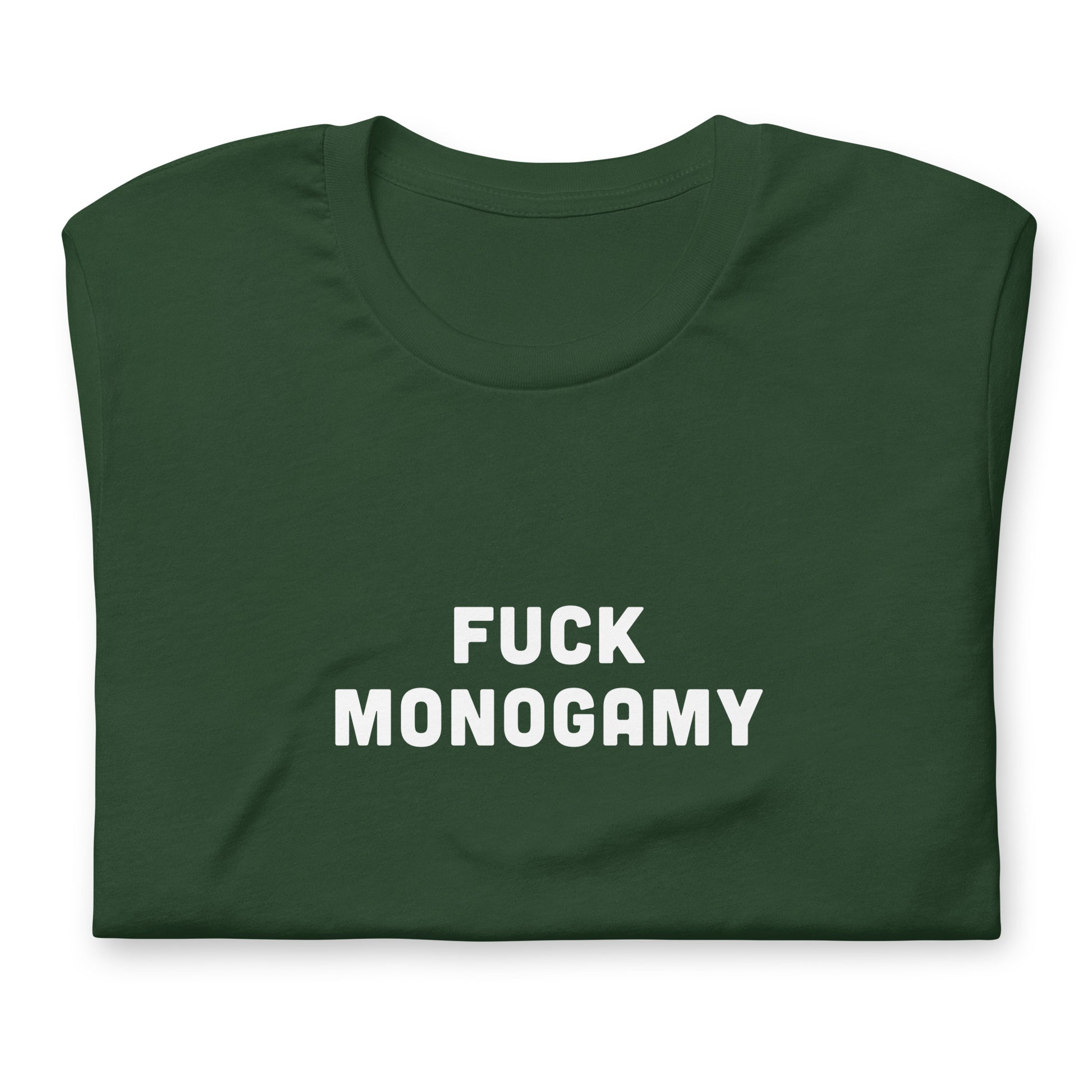 Fuck Monogamy T-Shirt Size XL Color Black