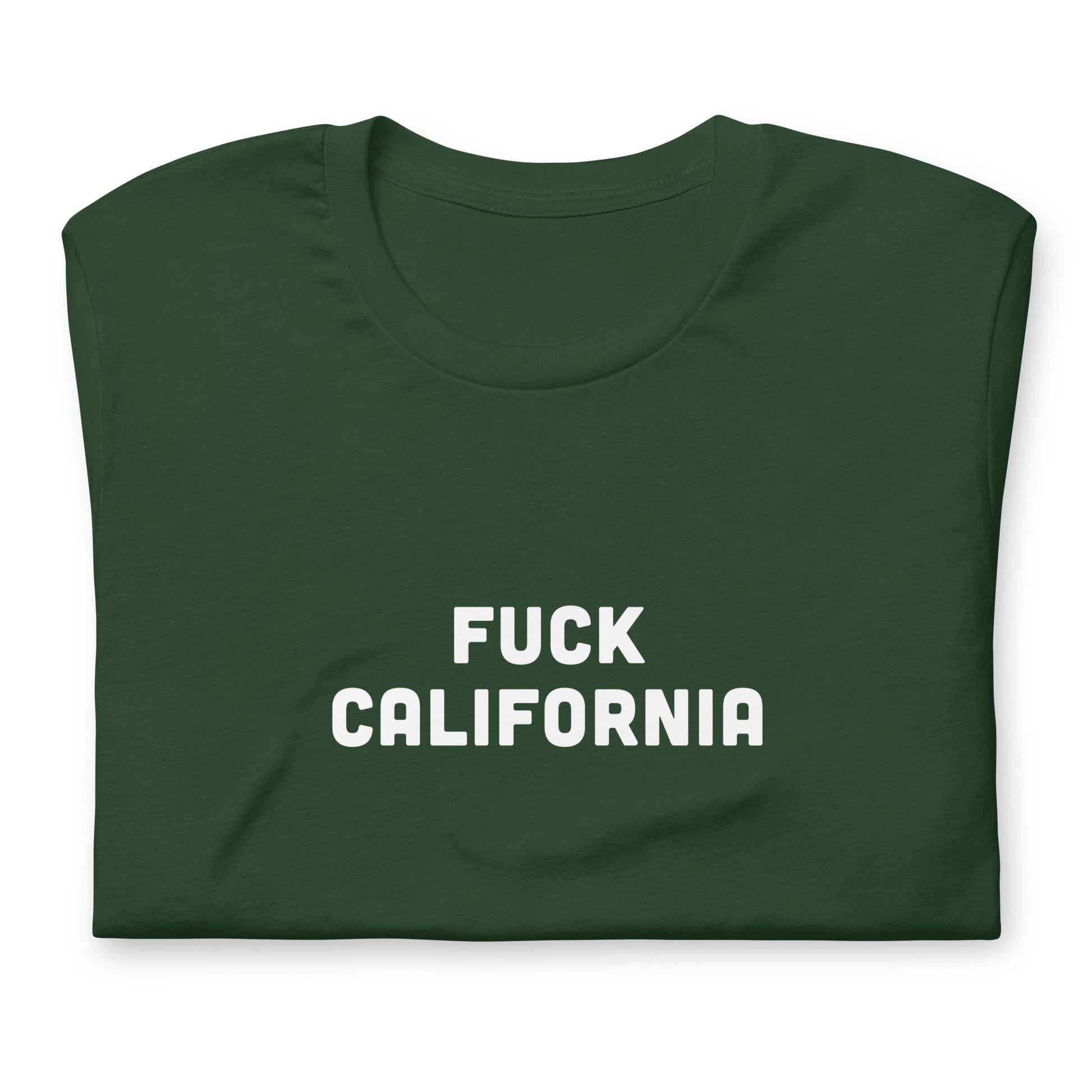 Fuck California T-Shirt Size XL Color Black