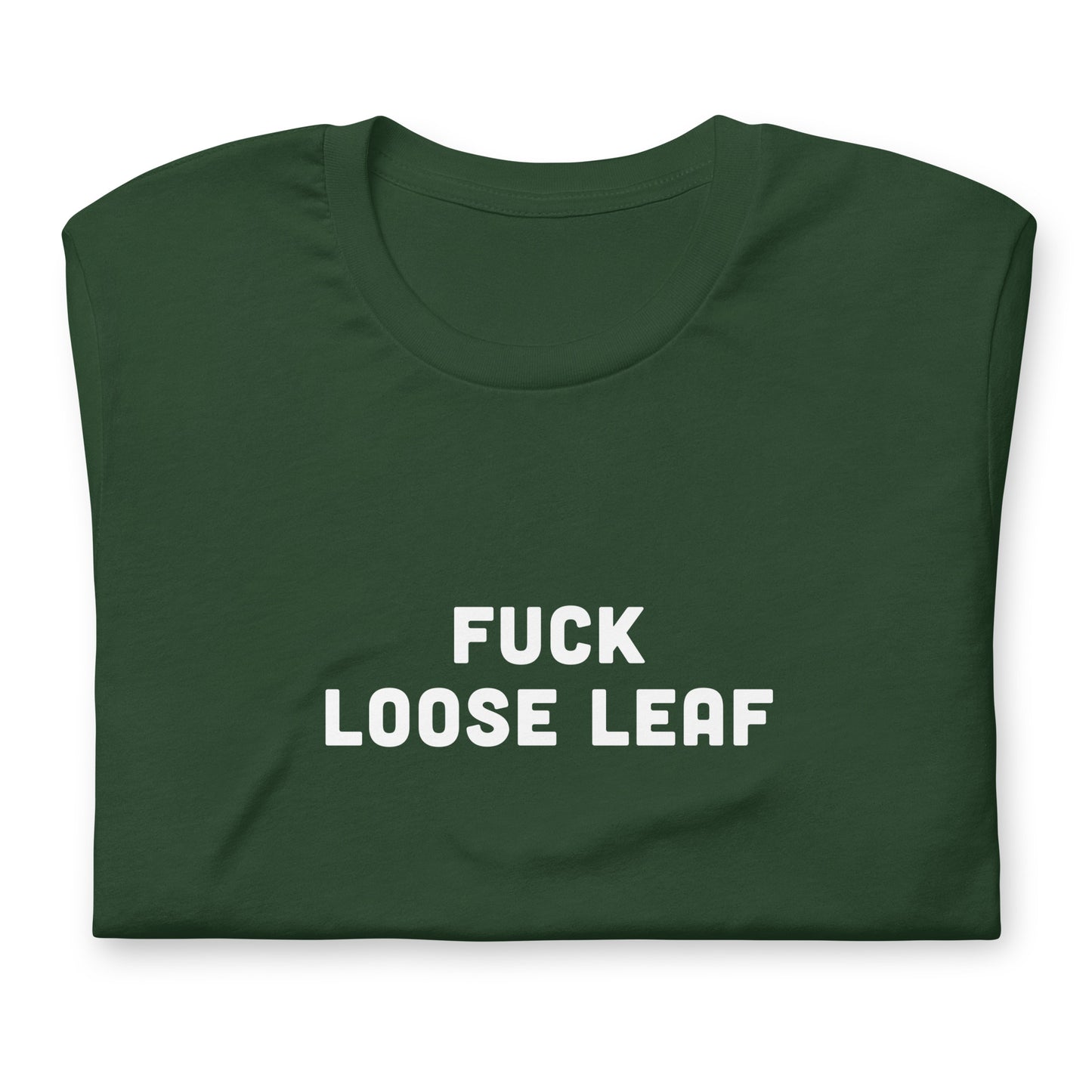Fuck Loose Leaf T-Shirt Size XL Color Black
