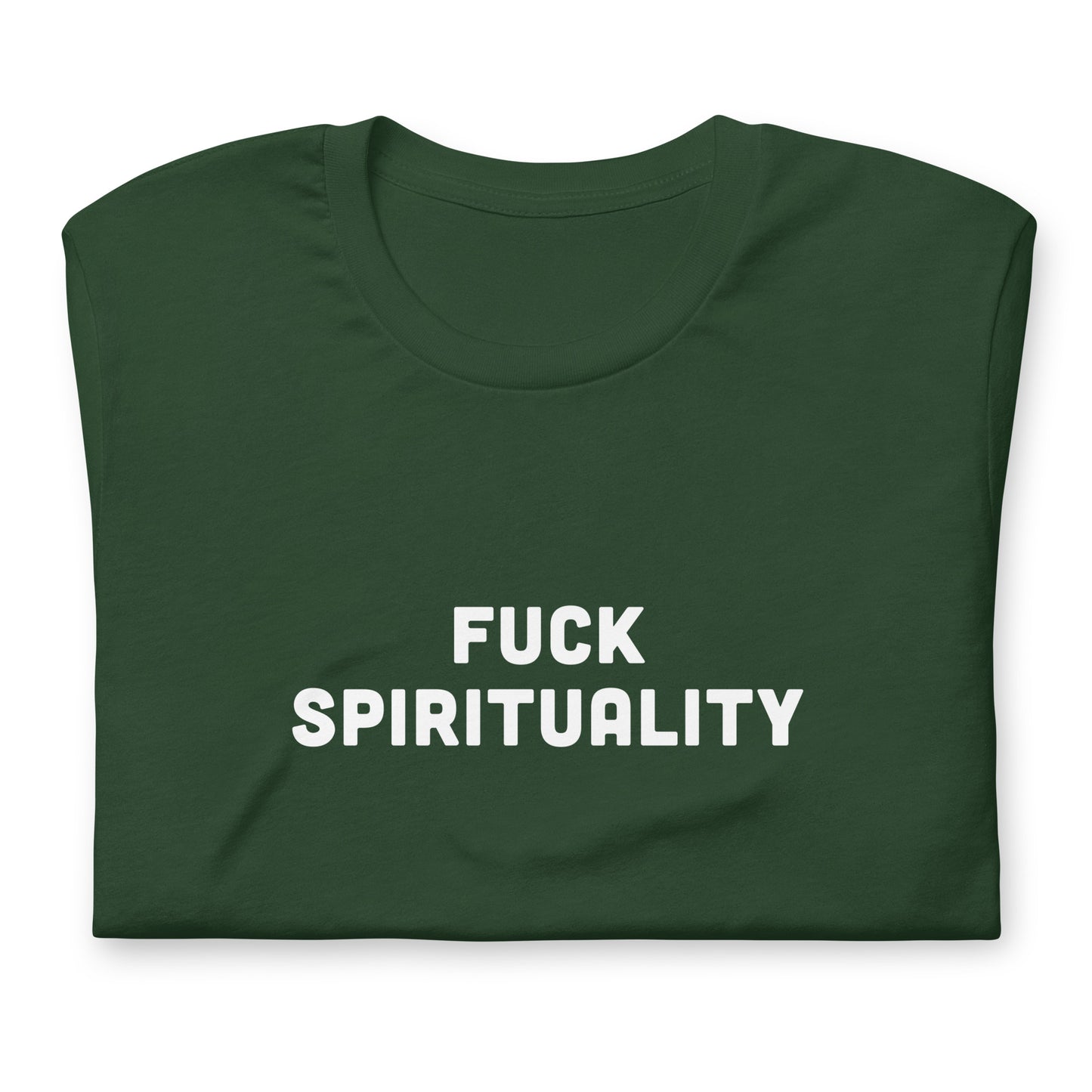 Fuck Spirituality T-Shirt Size XL Color Black