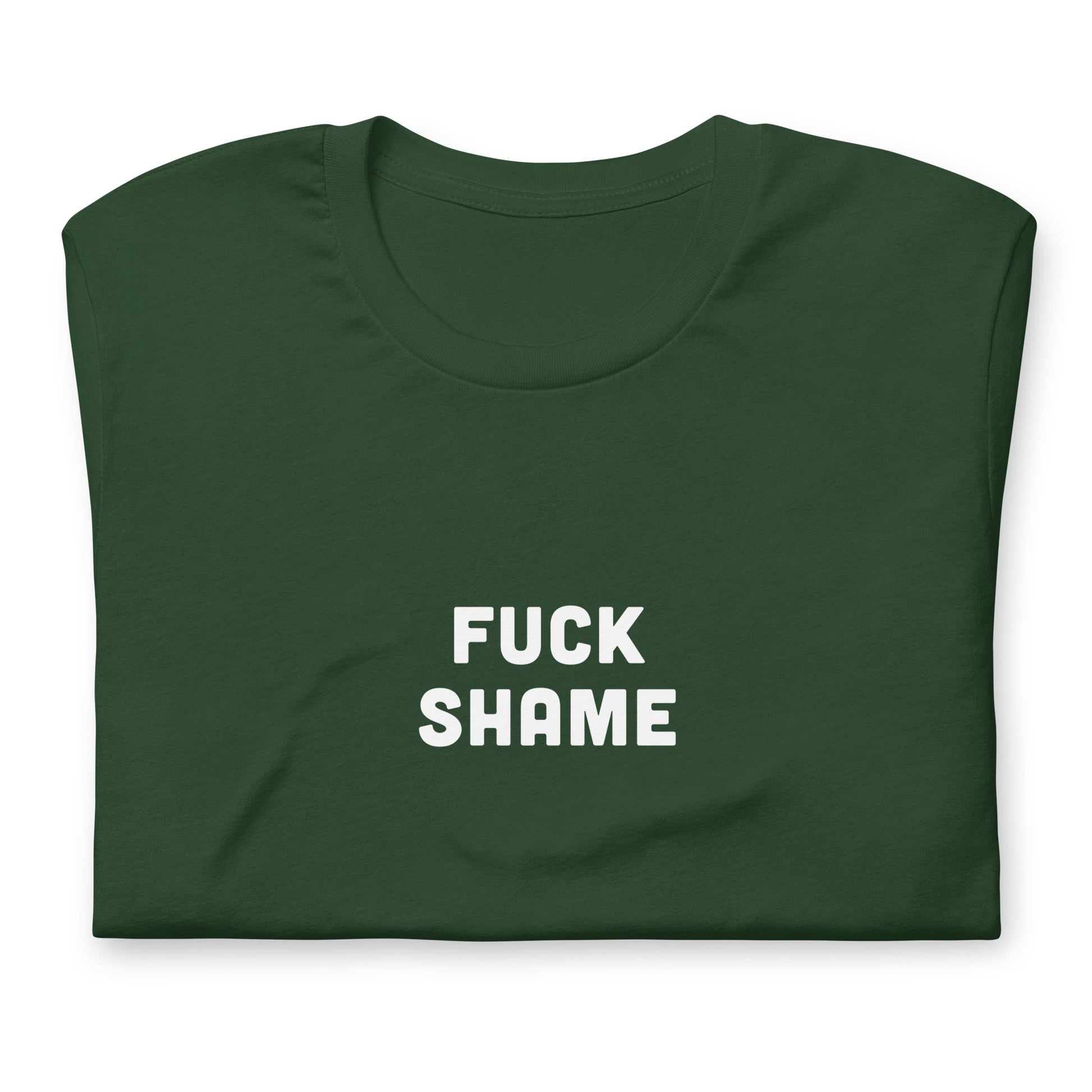Fuck Shame T-Shirt Size L Color Black