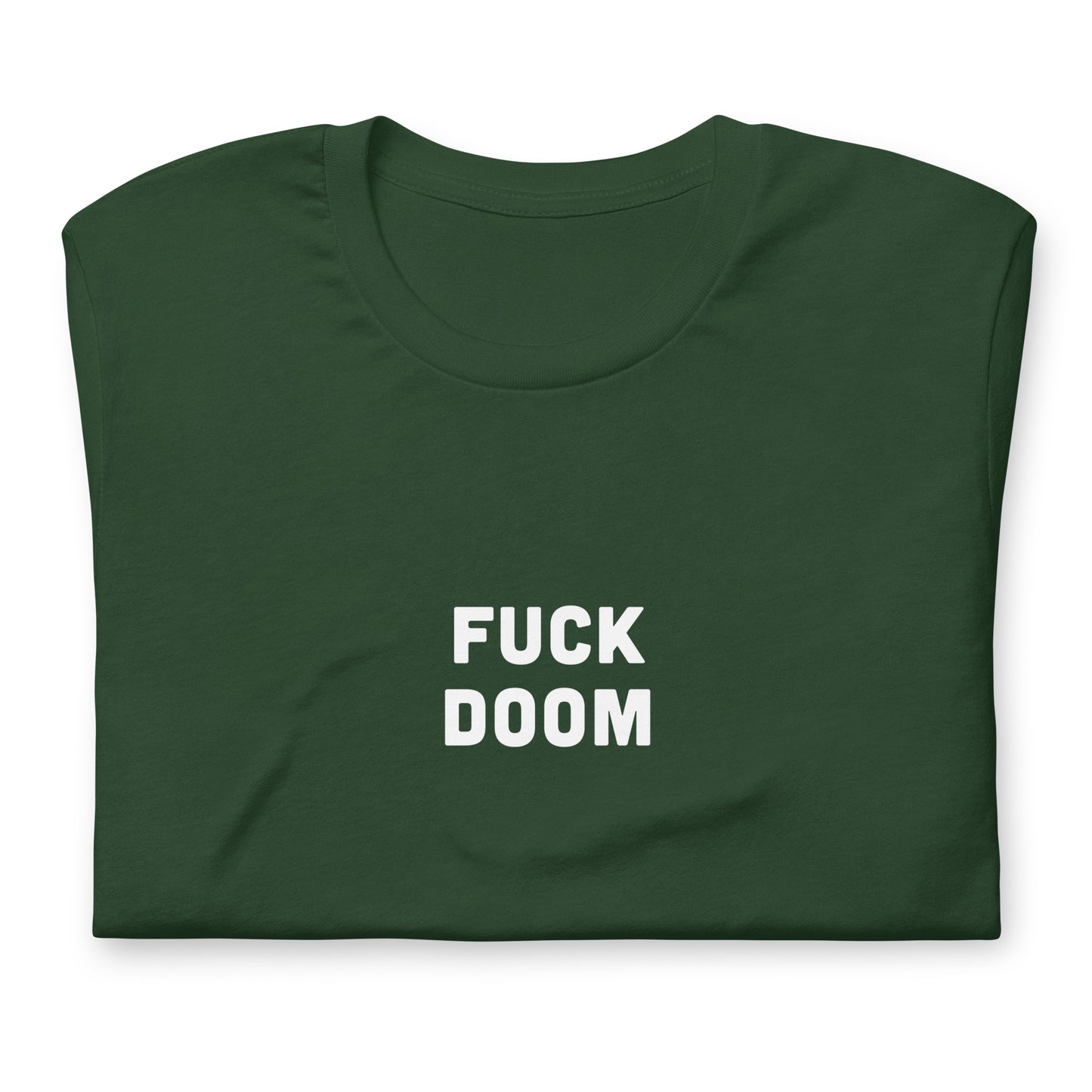 Fuck Doom T-Shirt Size XL Color Black