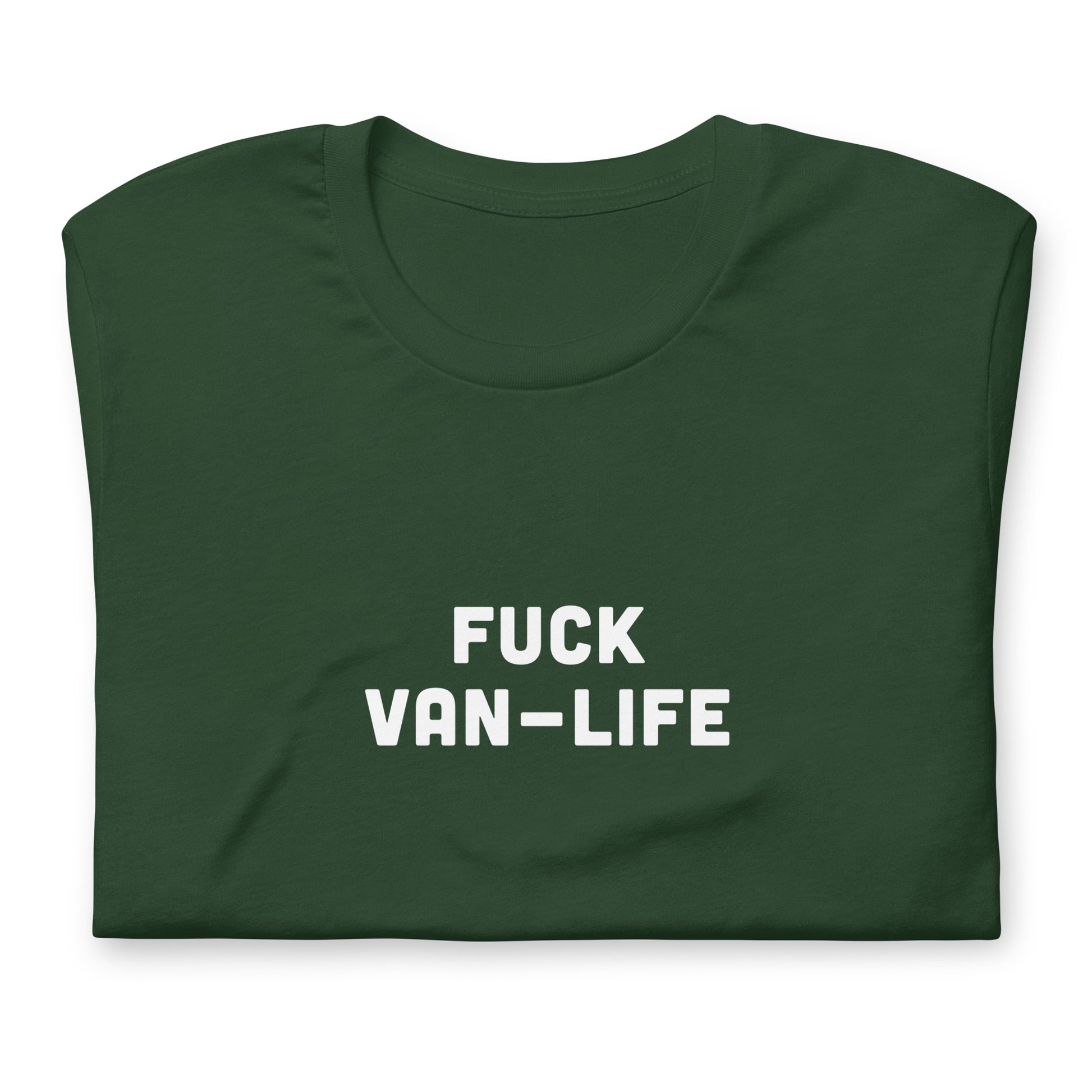 Fuck Van Life T-Shirt Size XL Color Black