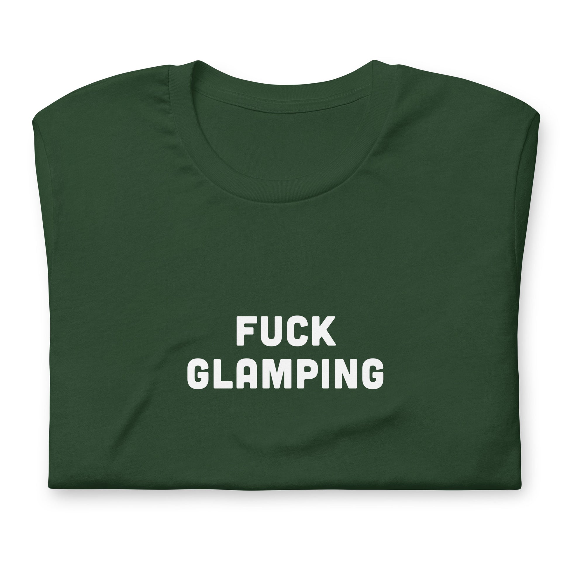 Fuck Glamping T-Shirt Size S Color Black