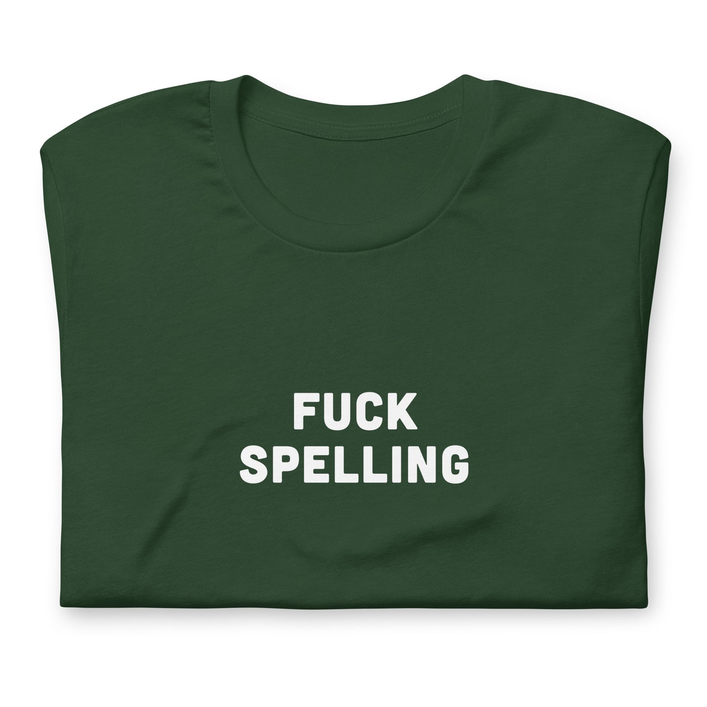 Fuck Spelling t-shirt  2XL Color Black