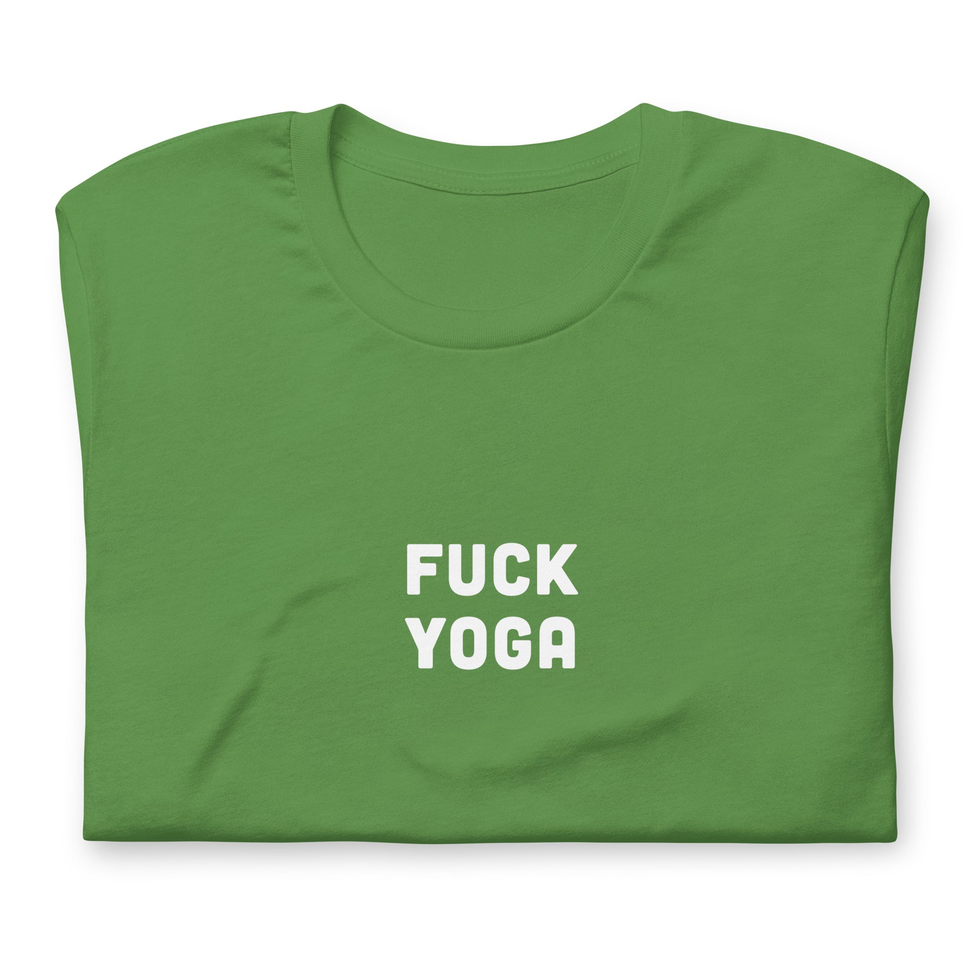Fuck Yoga T-Shirt Size S Color Forest