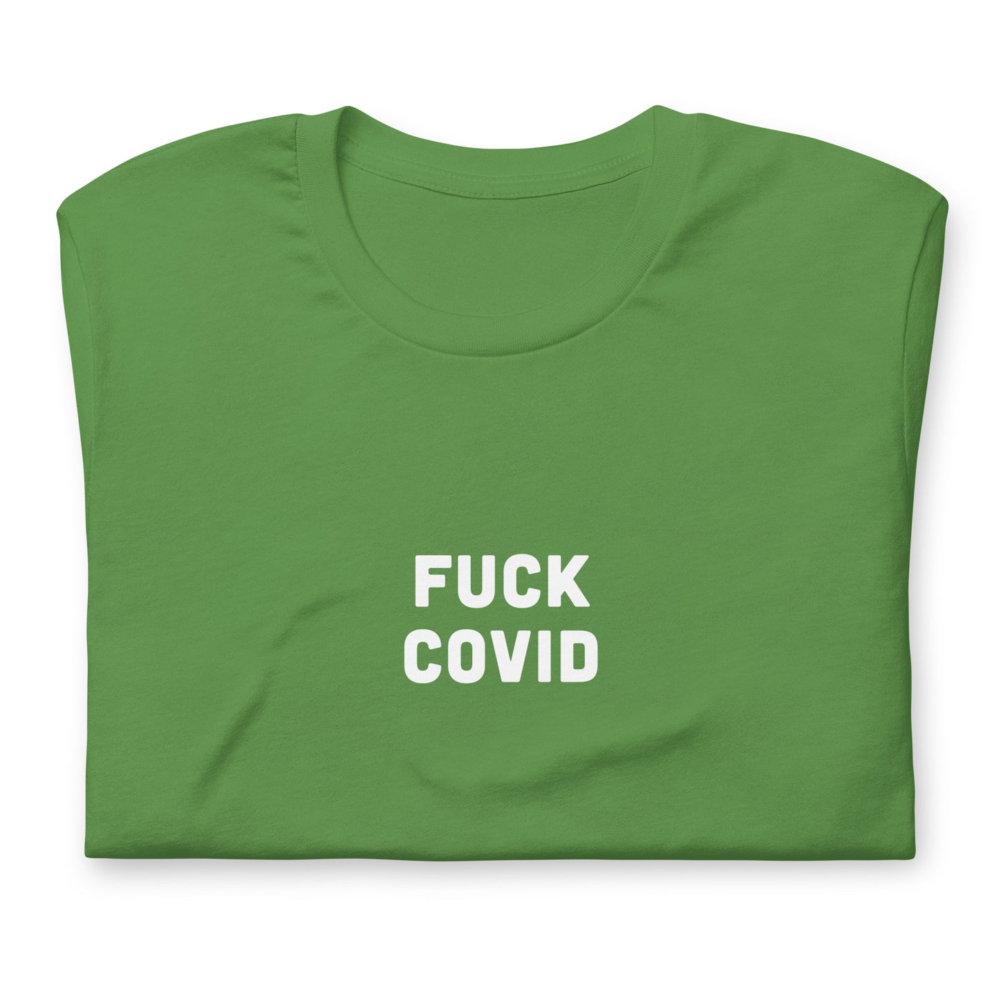 Fuck Covid T-Shirt Size S Color Forest