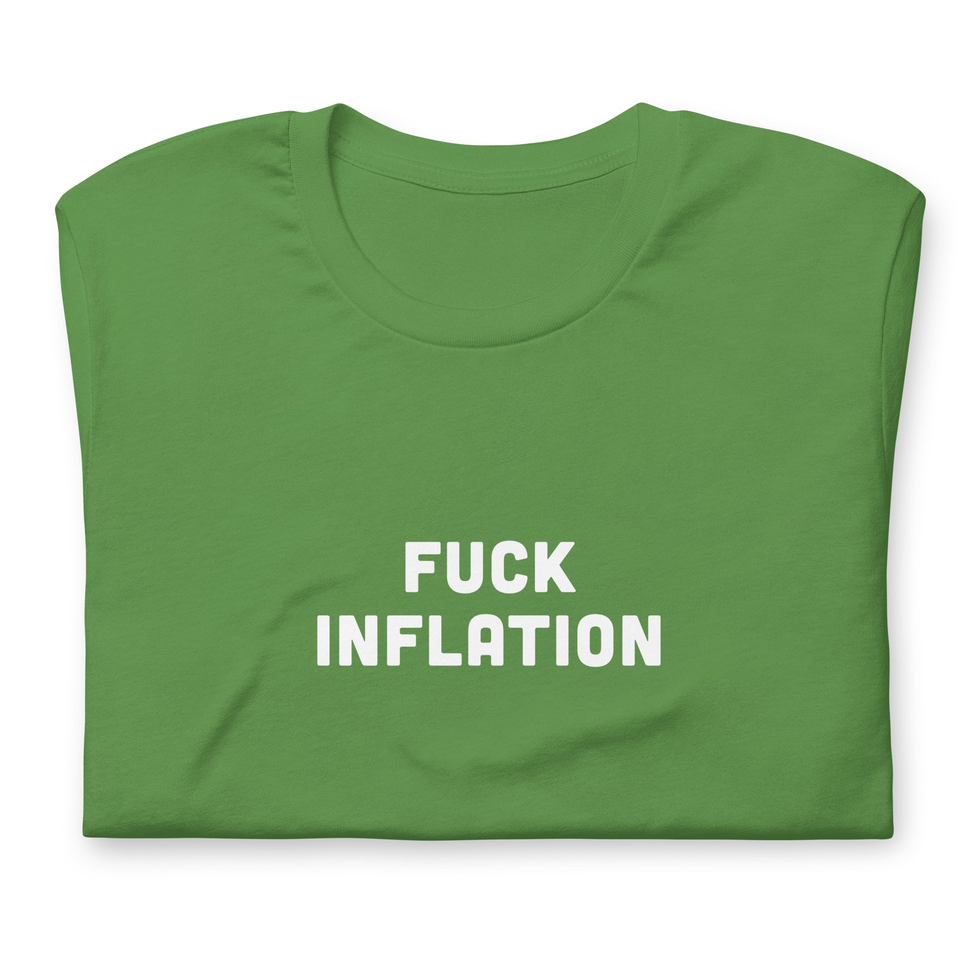 Fuck Inflation T-Shirt 1 Size S Color Forest