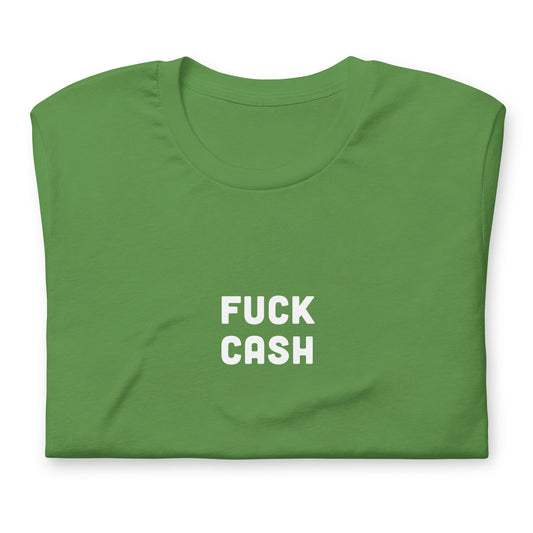 Fuck Cash T-Shirt Size S Color Black